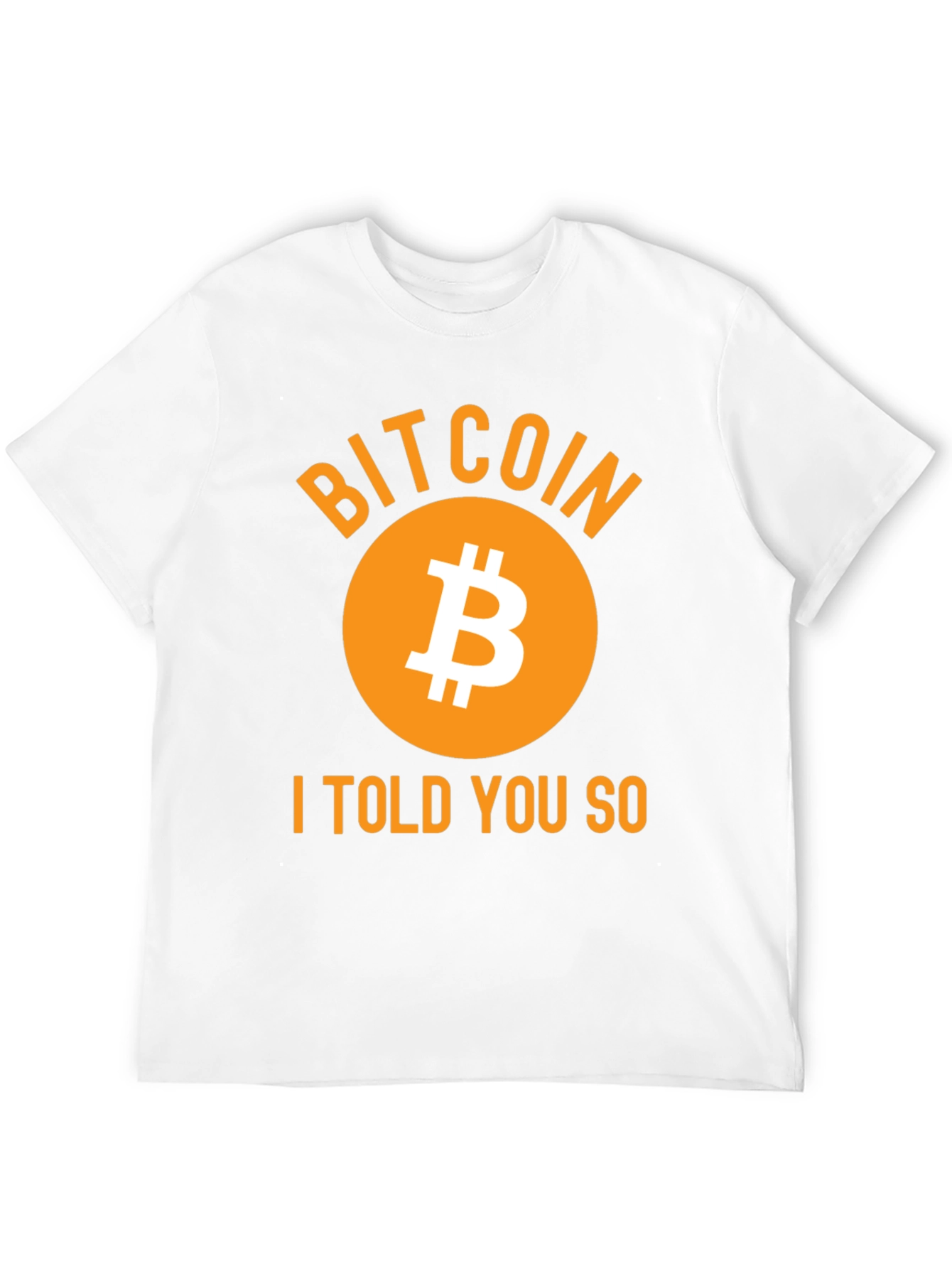 Camiseta Bitcoin - Te lo dije