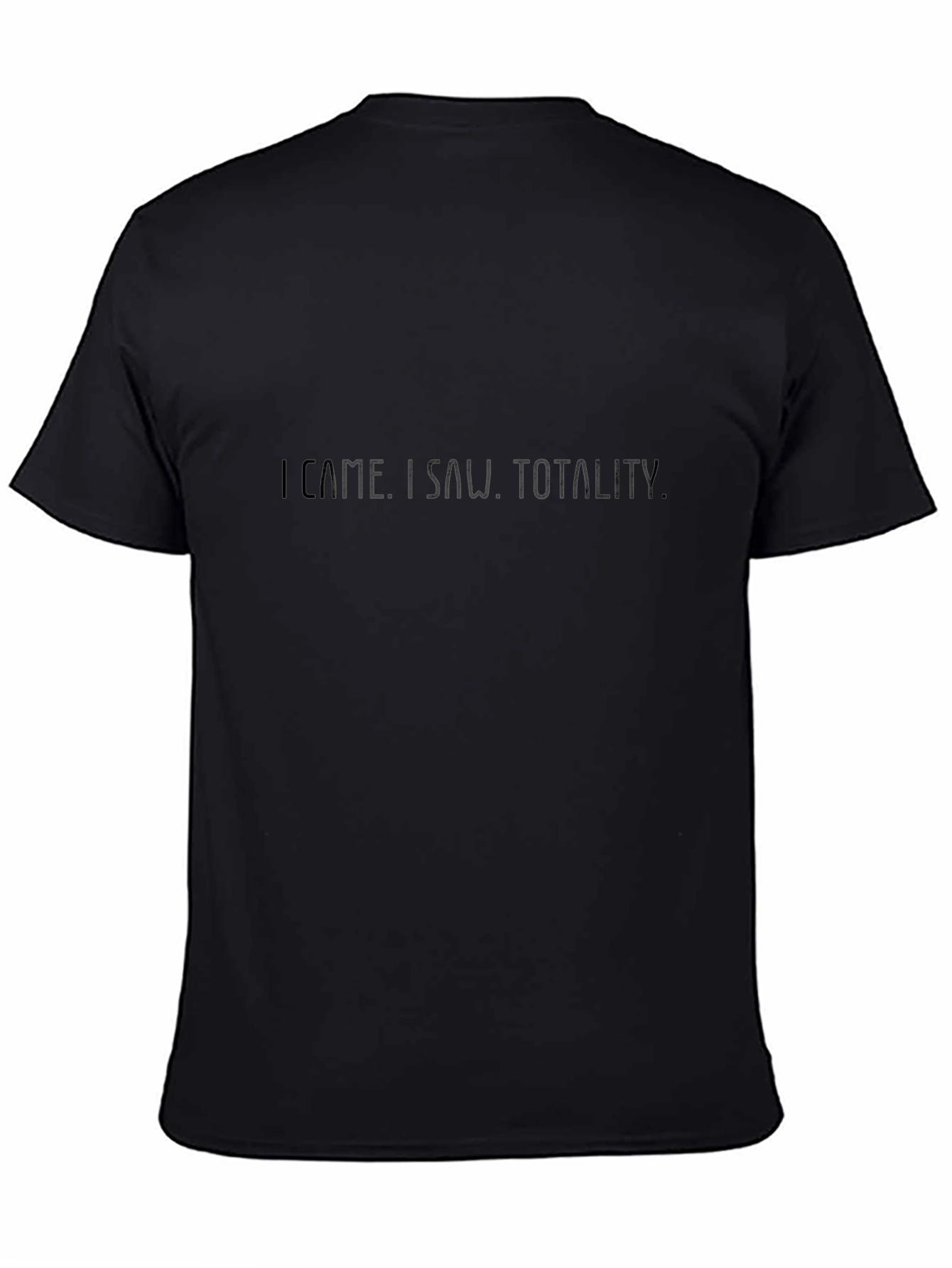 Camiseta Negra I Came. I Saw. Totality.