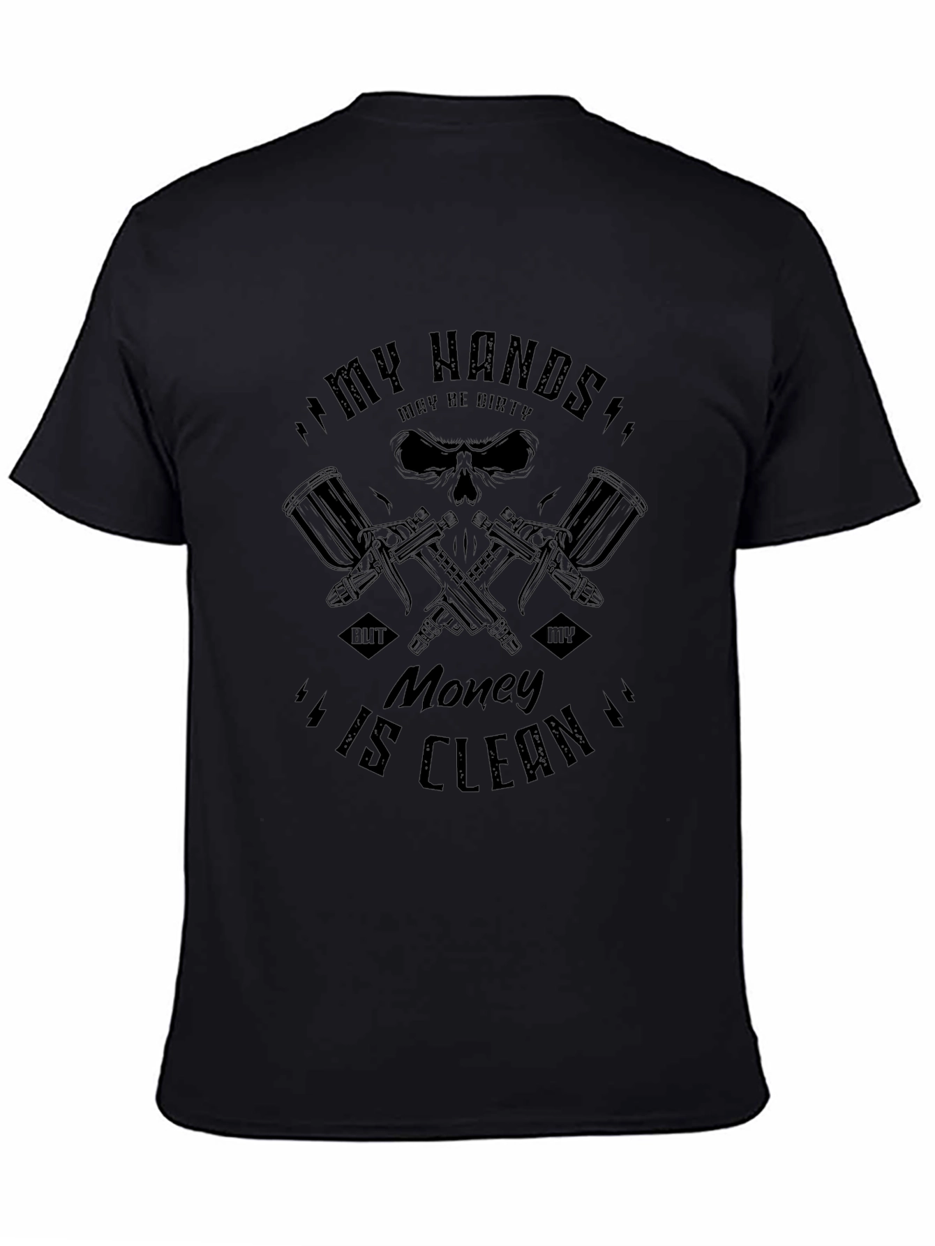 Camiseta Negra: Mis Manos Sucias Dinero Limpio