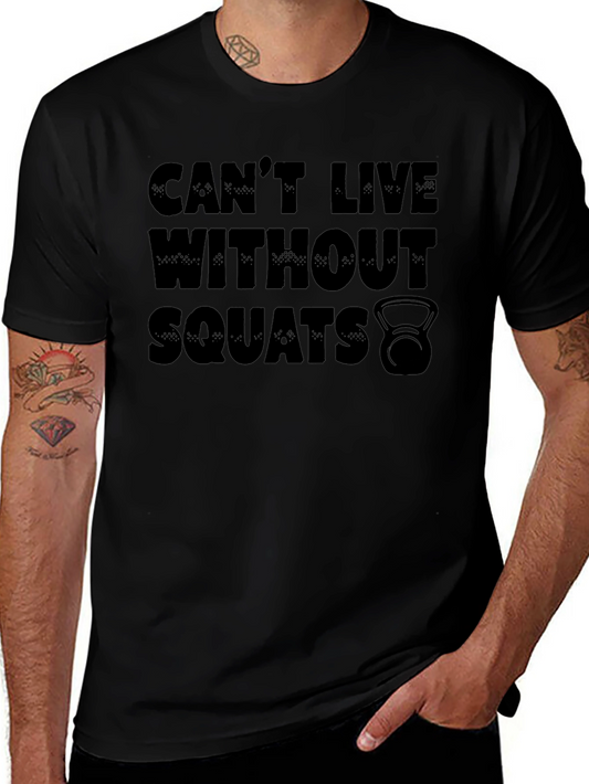 Camiseta Negra: No Puedo Vivir Sin Sentadillas