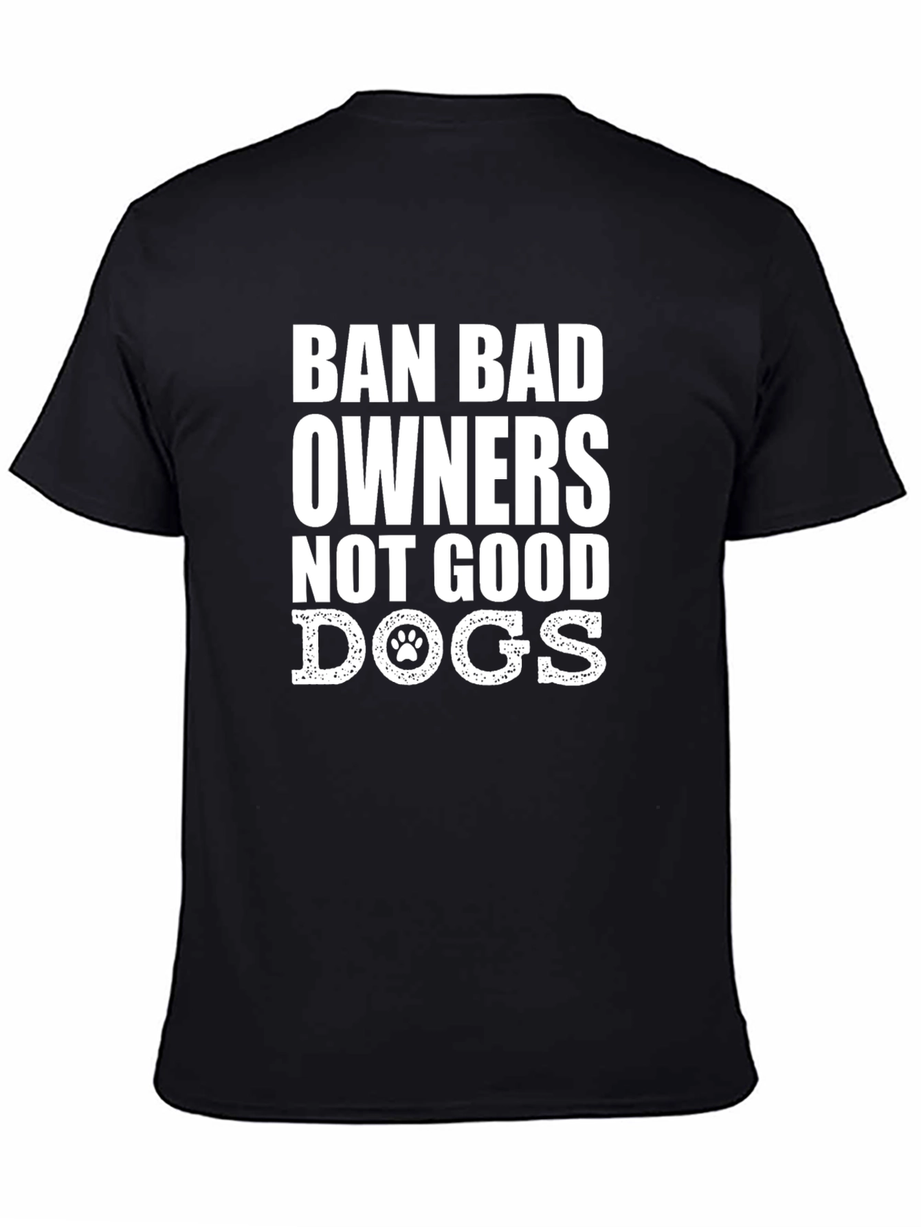 Camiseta Negra Ban Bad Owners Not Good Dogs