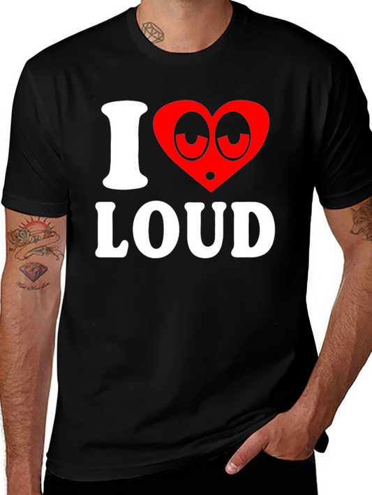 Camiseta Negra I Love Loud Divertida para Hombre