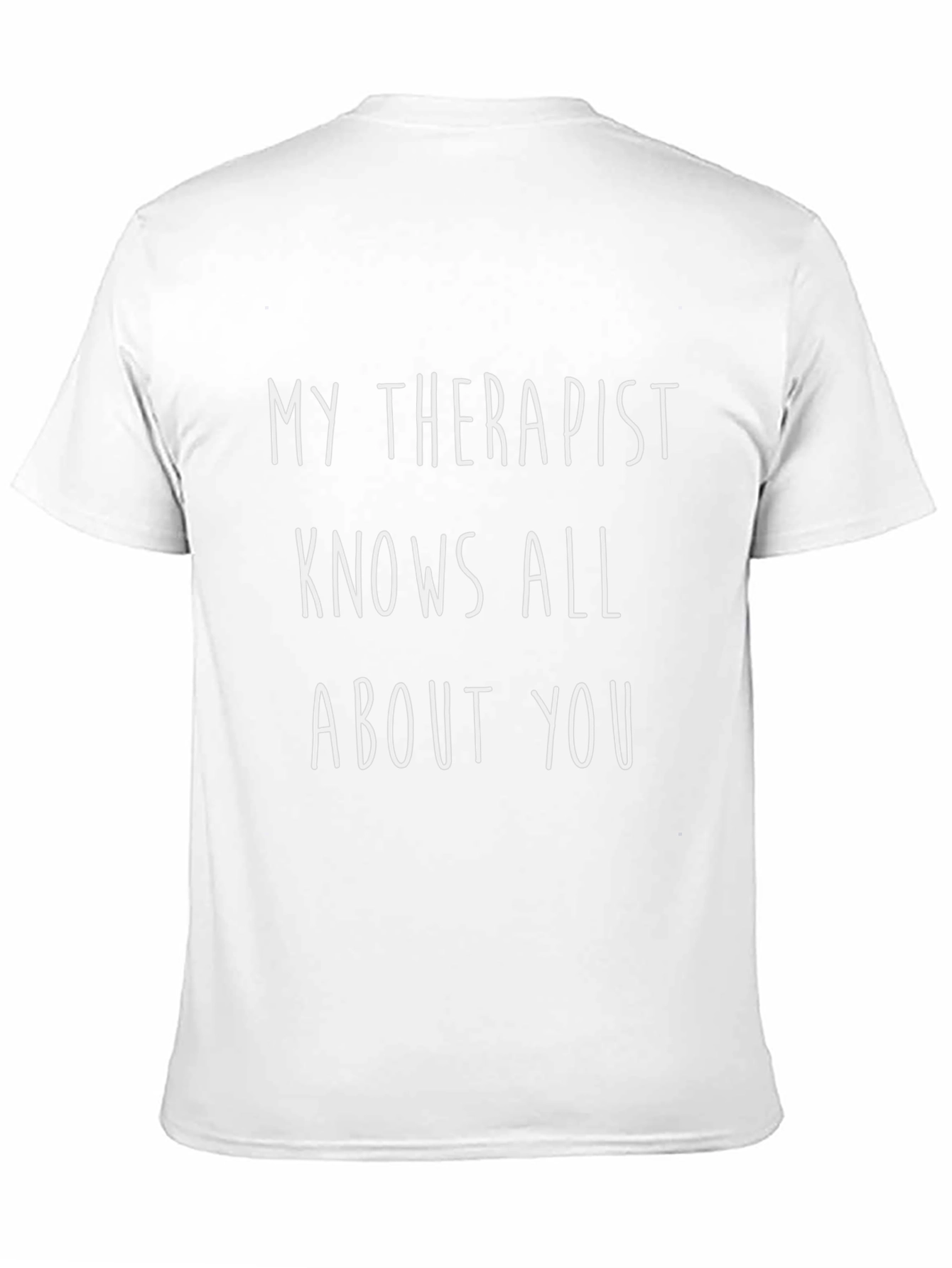 Camiseta Negra: Mi Terapeuta Lo Sabe Todo