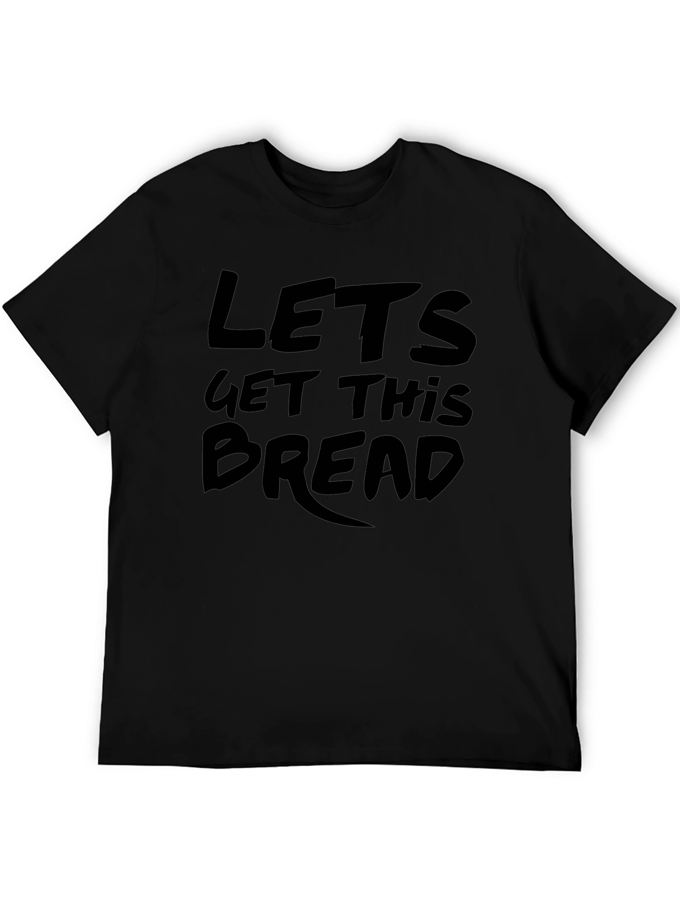 Camiseta Negra con Estampado Lets Get This Bread