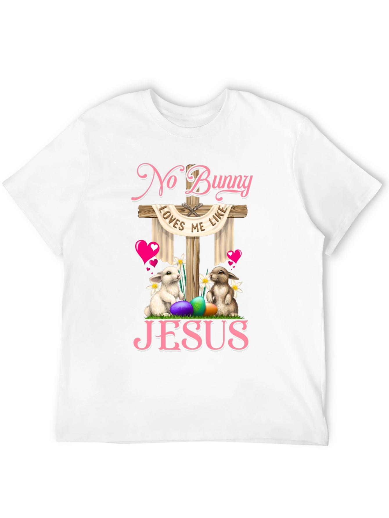 Camiseta No Bunny Loves Me Like Jesus