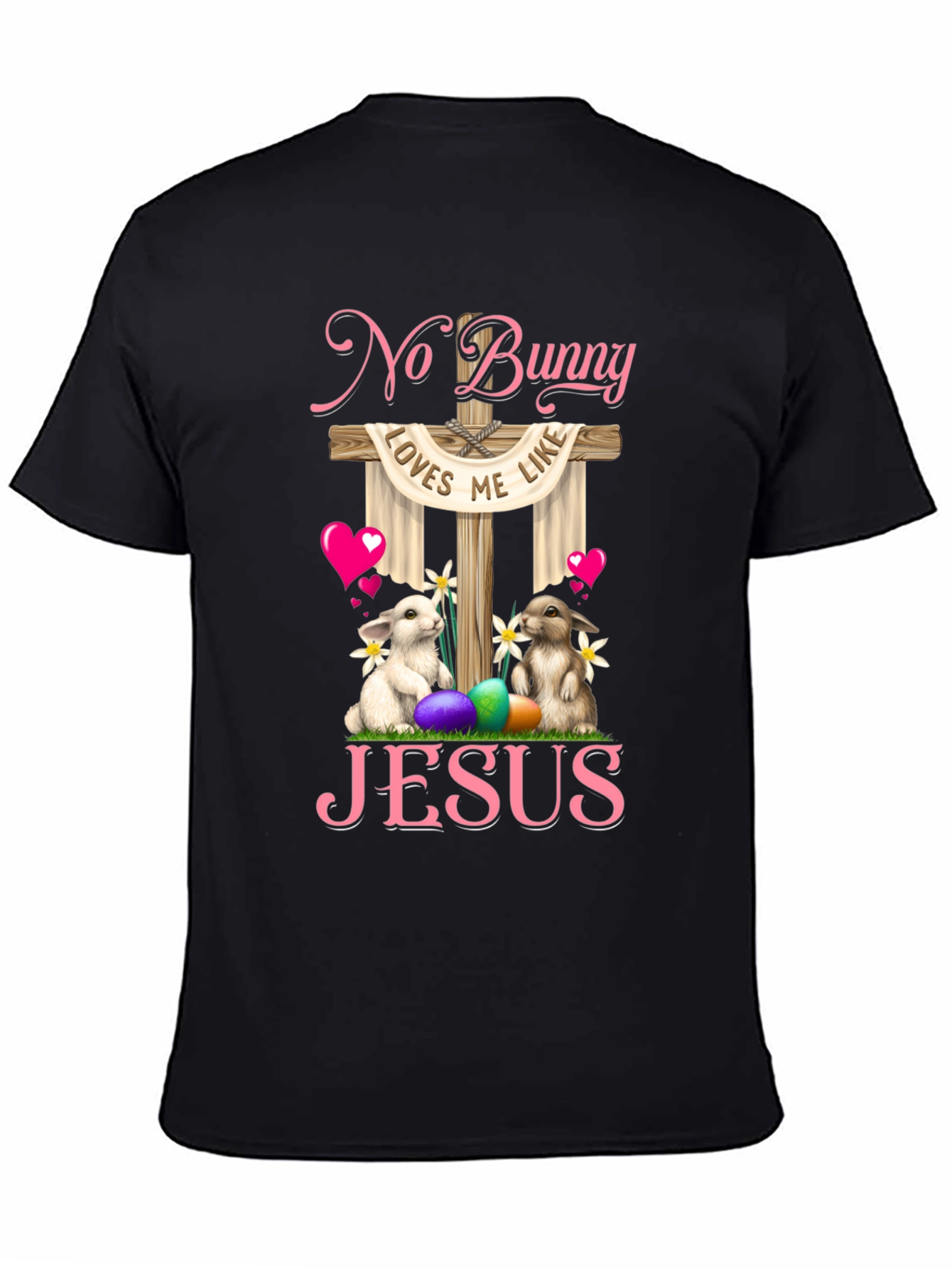 Camiseta No Bunny Loves Me Like Jesus