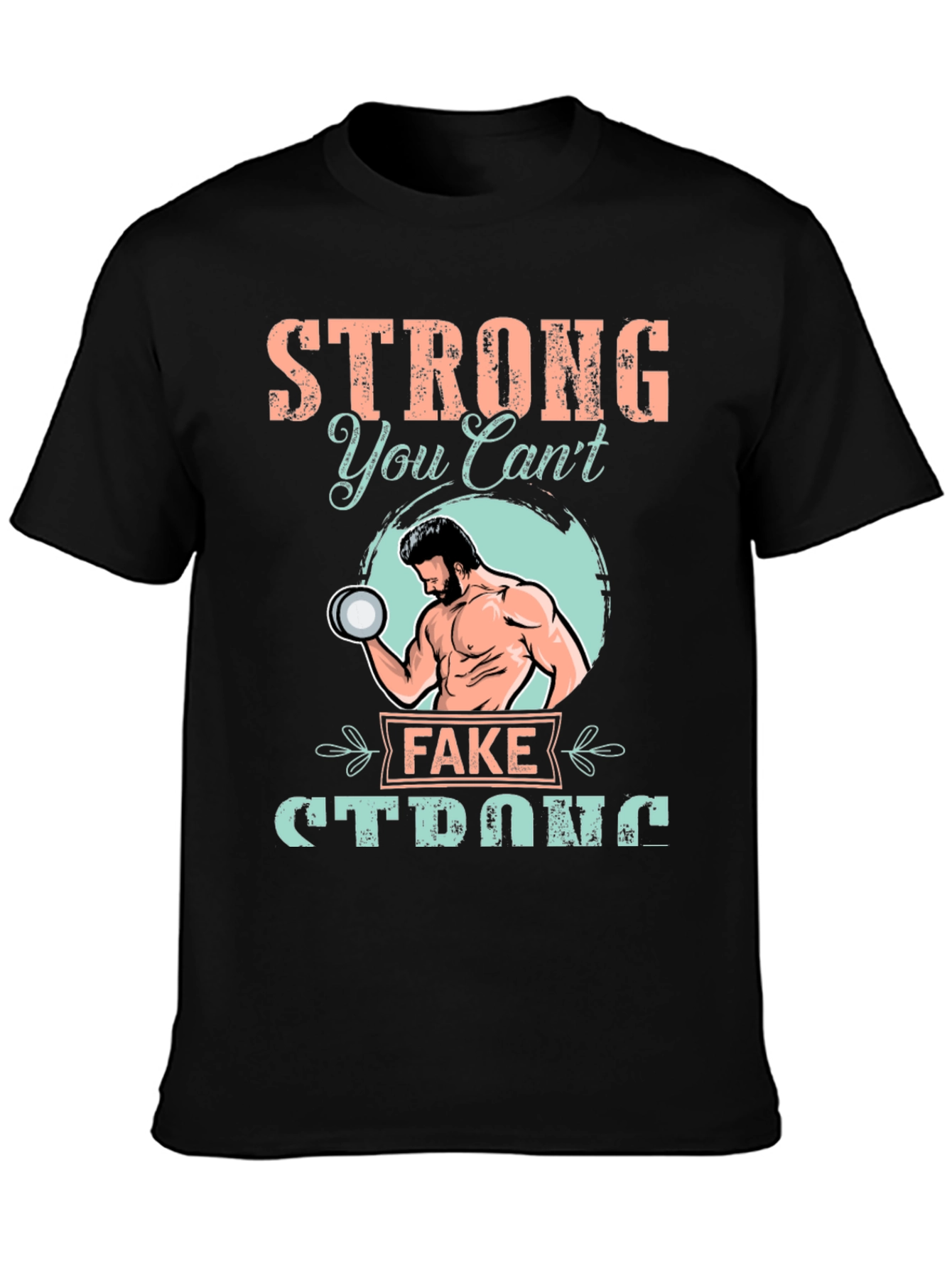 Camiseta Negra: Fuerte - No Puedes Fingirlo