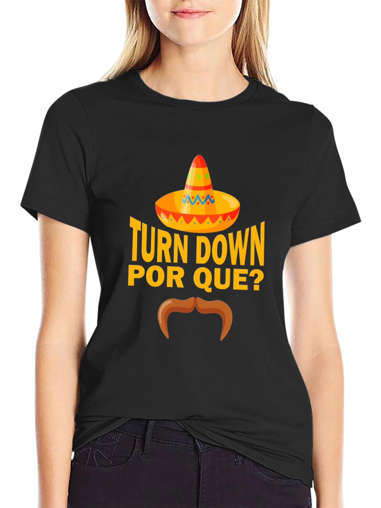 Camiseta Turn Down Por Que?