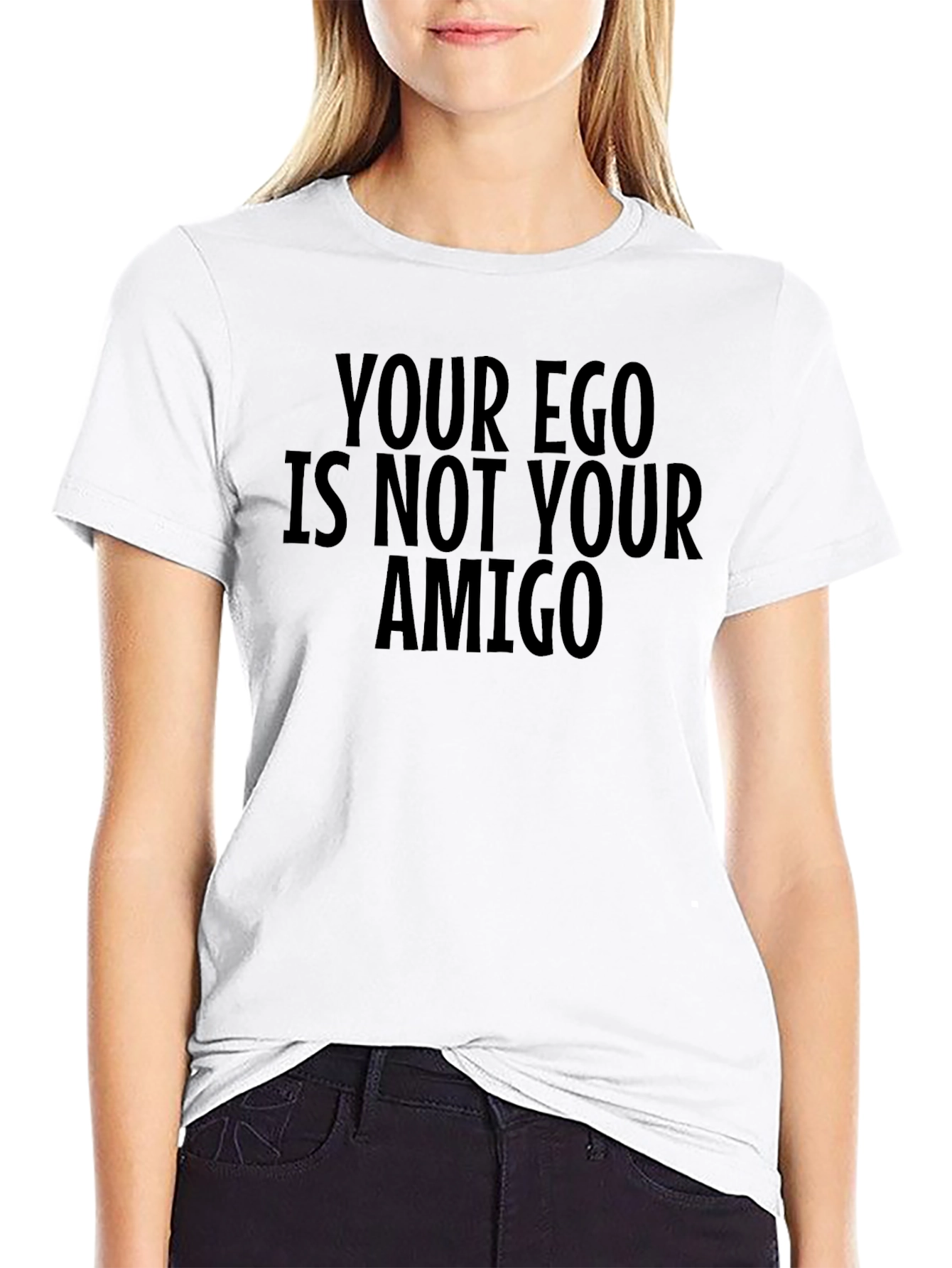 Camiseta Negra: Tu Ego No Es Tu Amigo