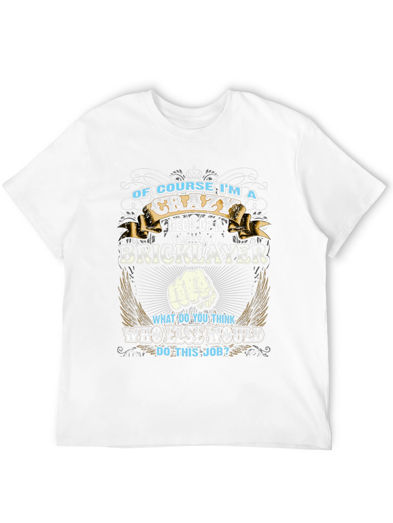 Camiseta Negra: Soy un Ladrillero Loco