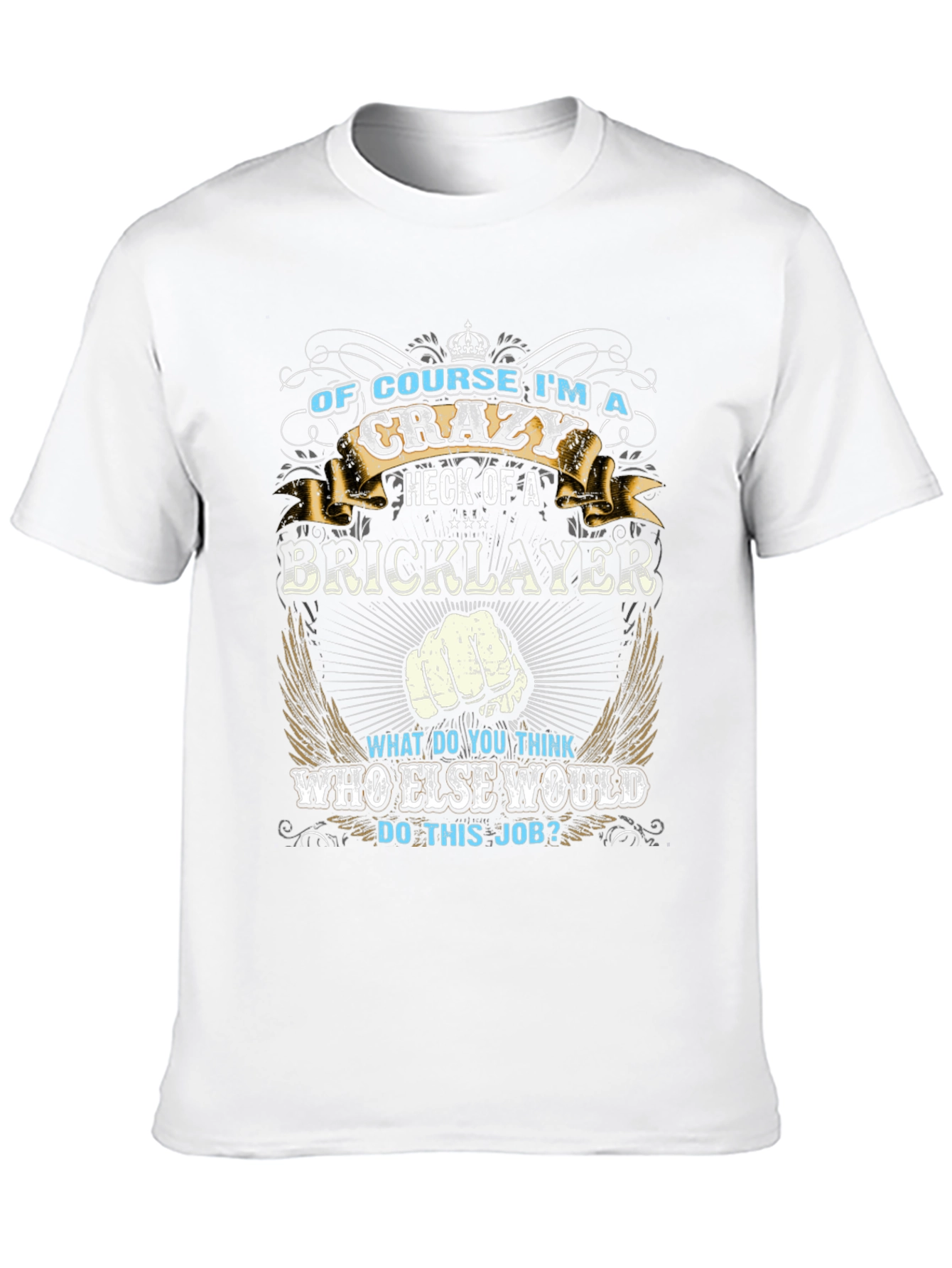 Camiseta Negra: Soy un Ladrillero Loco