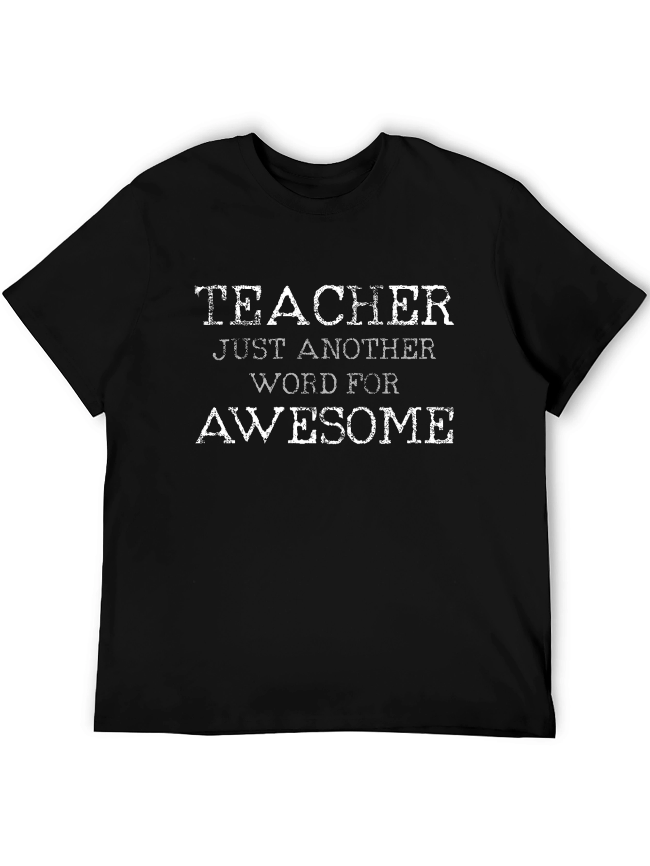 Camiseta Negra Profesor: ¡Otra palabra para Increíble!