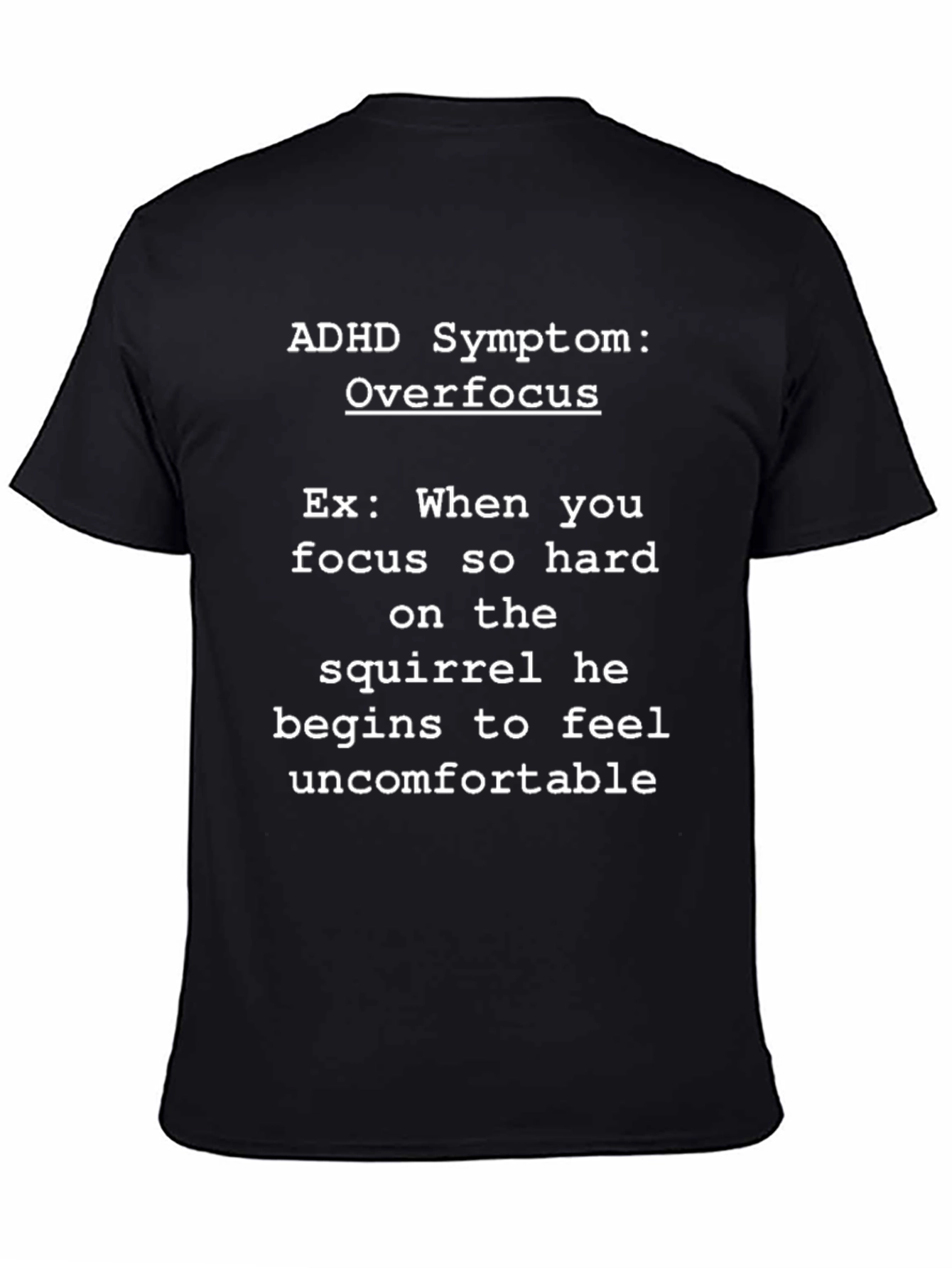 Camiseta Negra con Humor ADHD: Síntoma de Hiperfoco