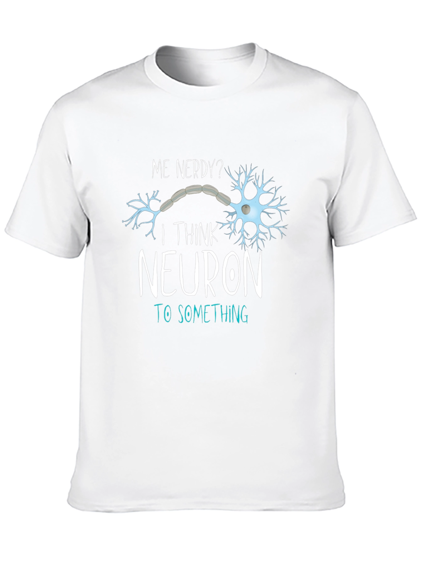Camiseta Negra Divertida Neuron To Something para Hombre
