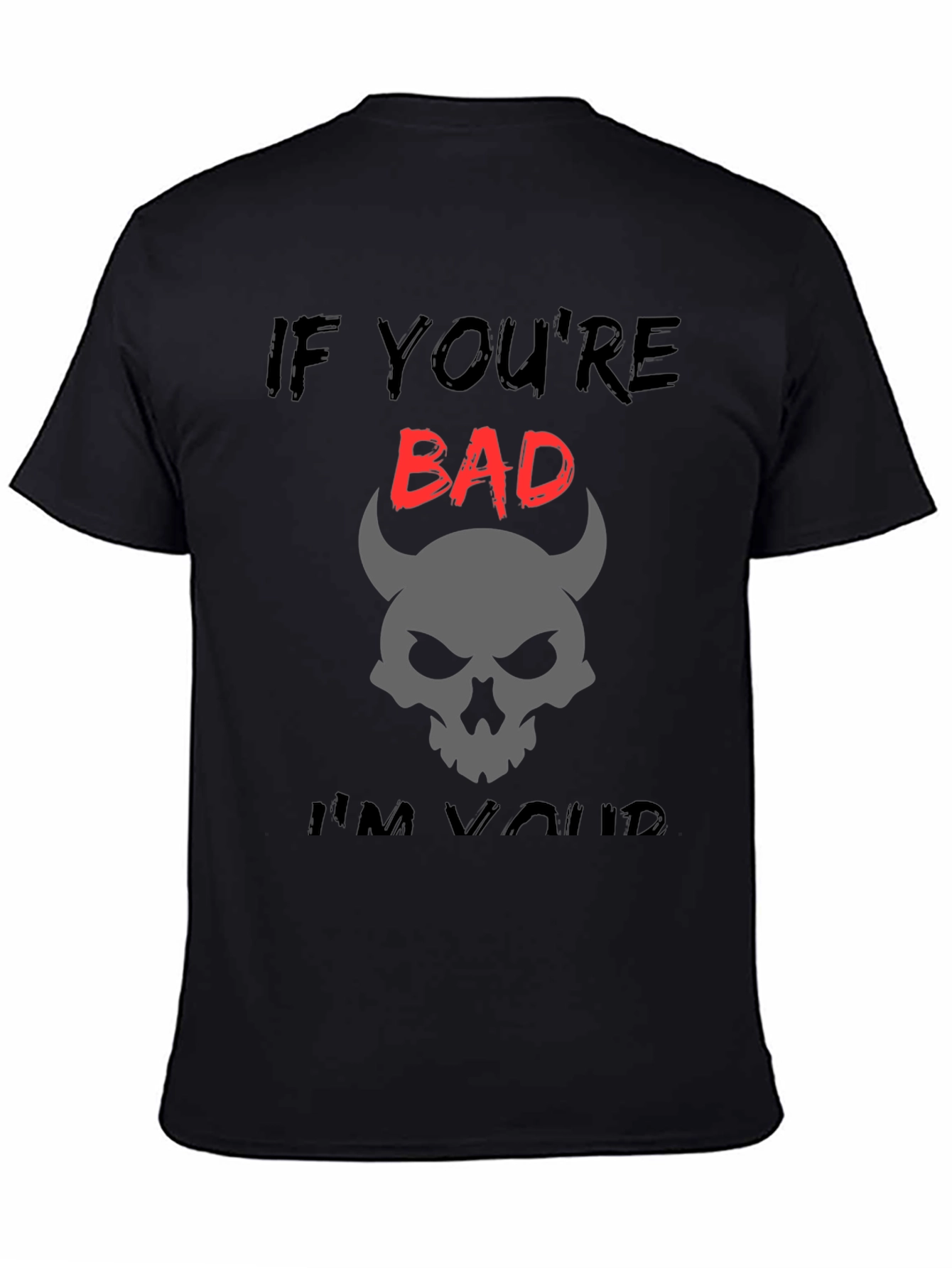 Camiseta Si eres malo... con calavera de diablo