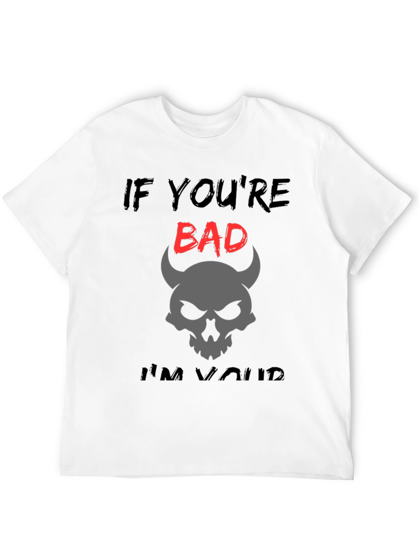Camiseta Si eres malo... con calavera de diablo