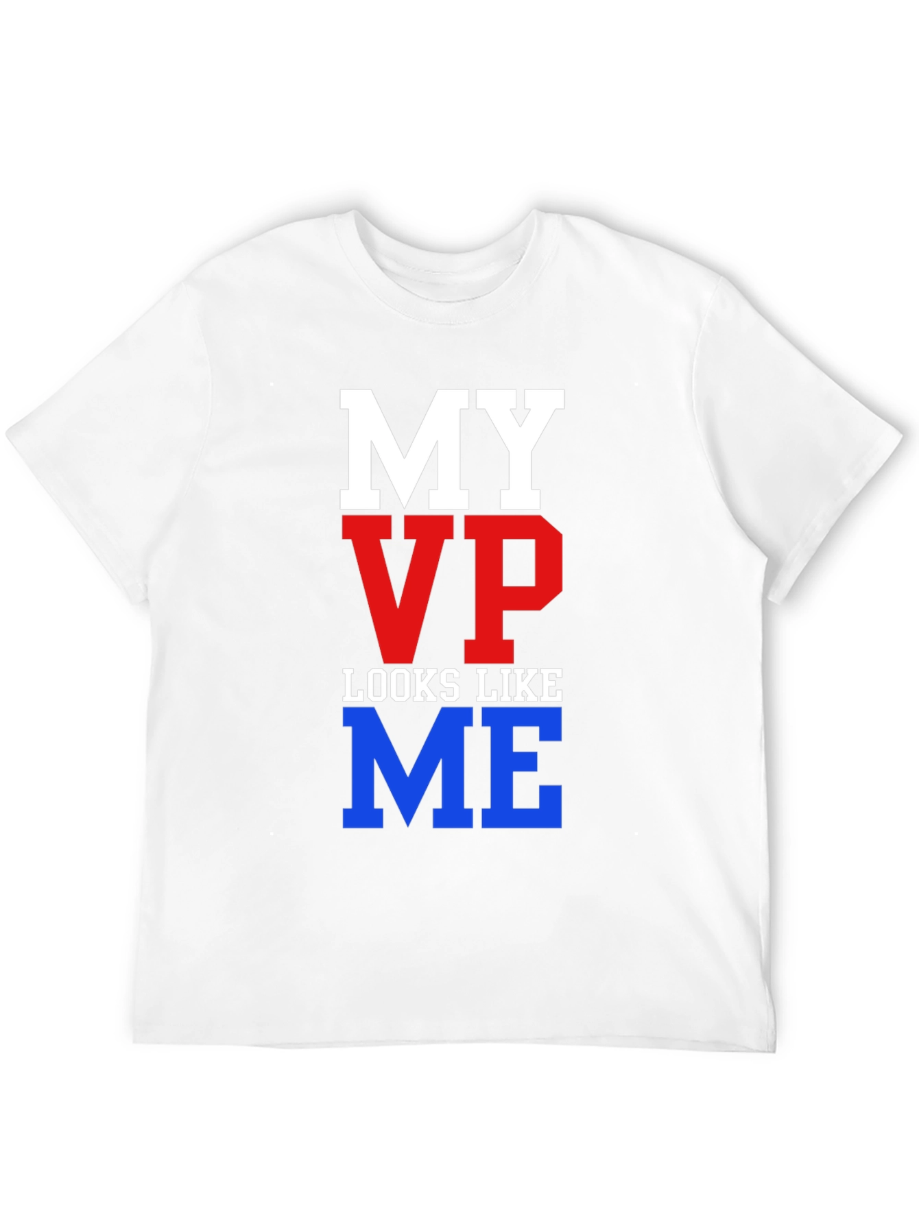 Camiseta Mi VP Se Parece a Mí
