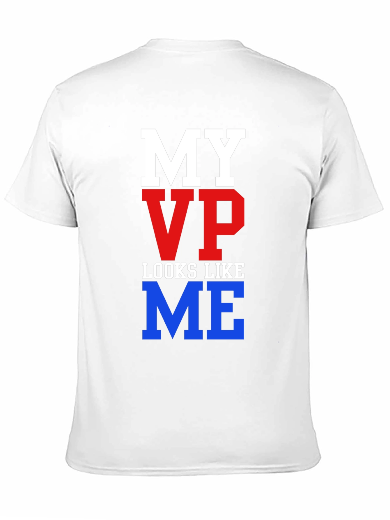 Camiseta Mi VP Se Parece a Mí