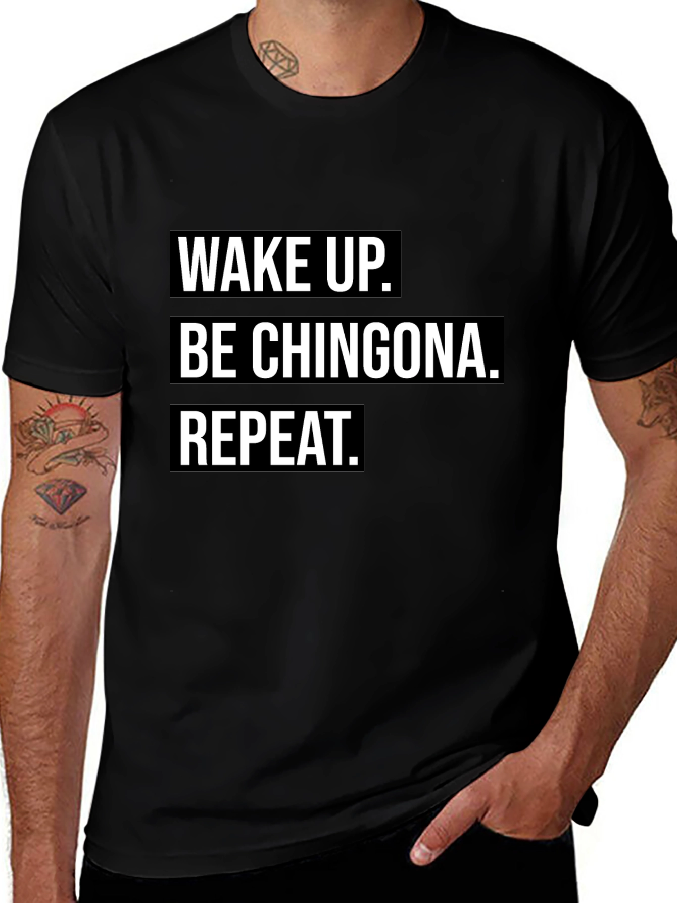 Playera Negra: Wake Up. Be Chingona. Repeat.
