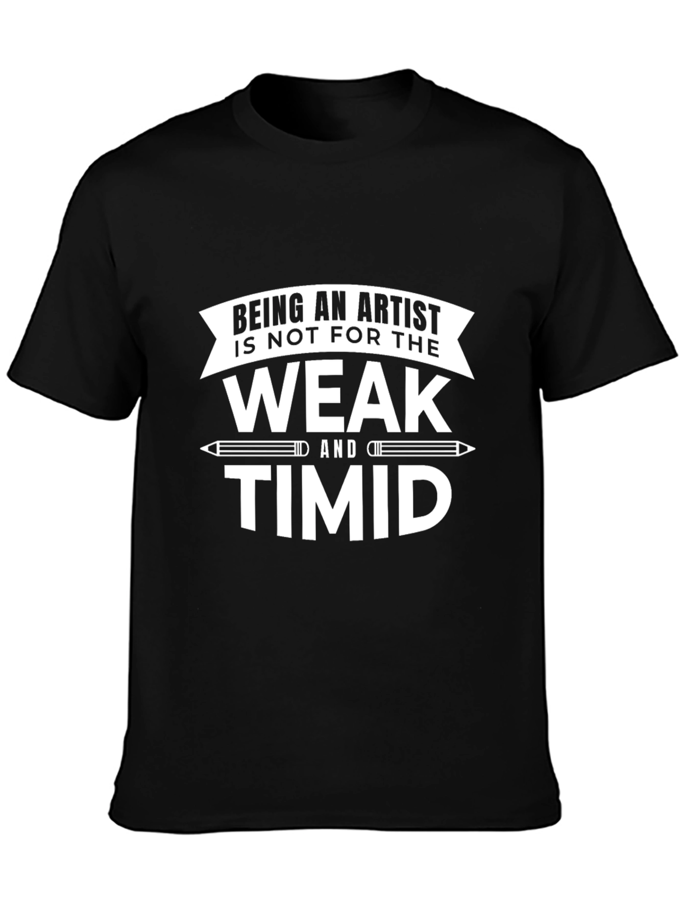 Camiseta Negra Ser Artista No Es Para Débiles