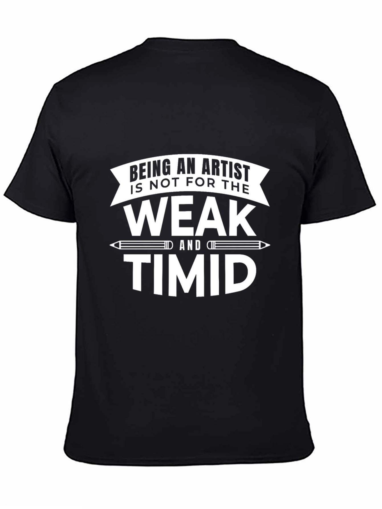 Camiseta Negra Ser Artista No Es Para Débiles