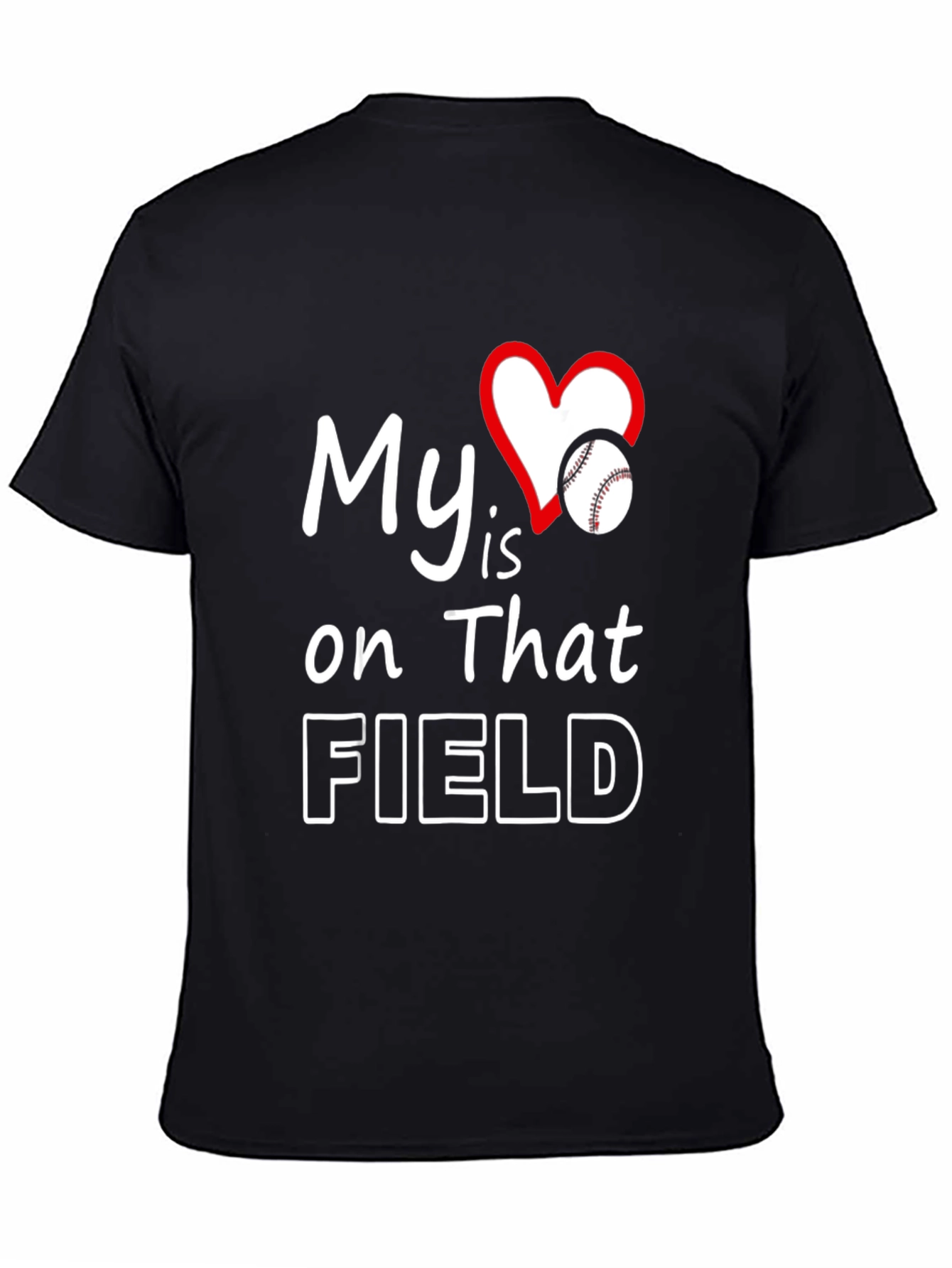 Camiseta Negra My Heart is on That Field Baseball