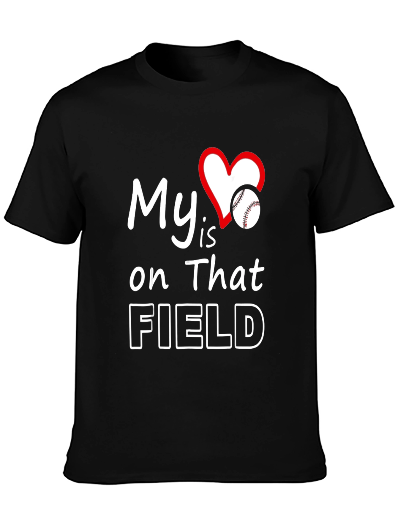 Camiseta Negra My Heart is on That Field Baseball