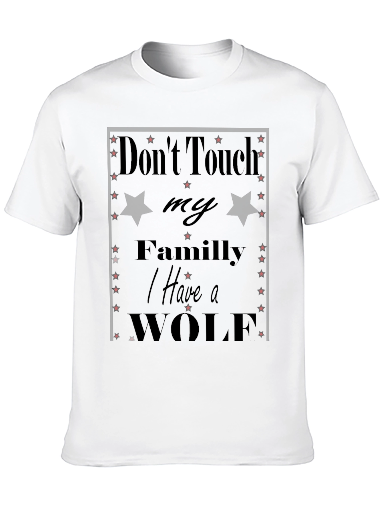 Camiseta Negra: No Toques a mi Familia