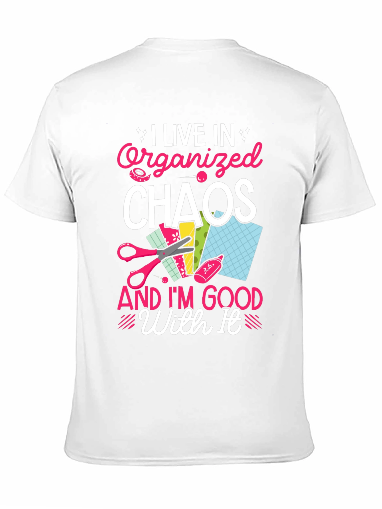 Camiseta Caos Organizado para amantes de las manualidades