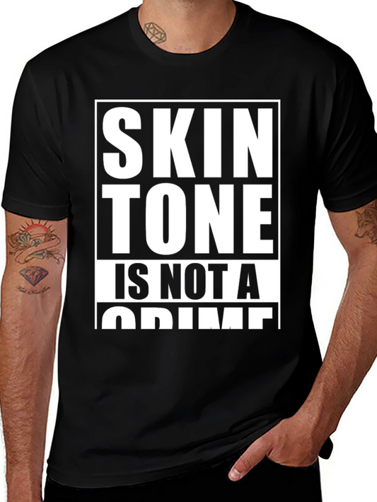Camiseta Negra: El Tono de Piel No Es Un Crimen
