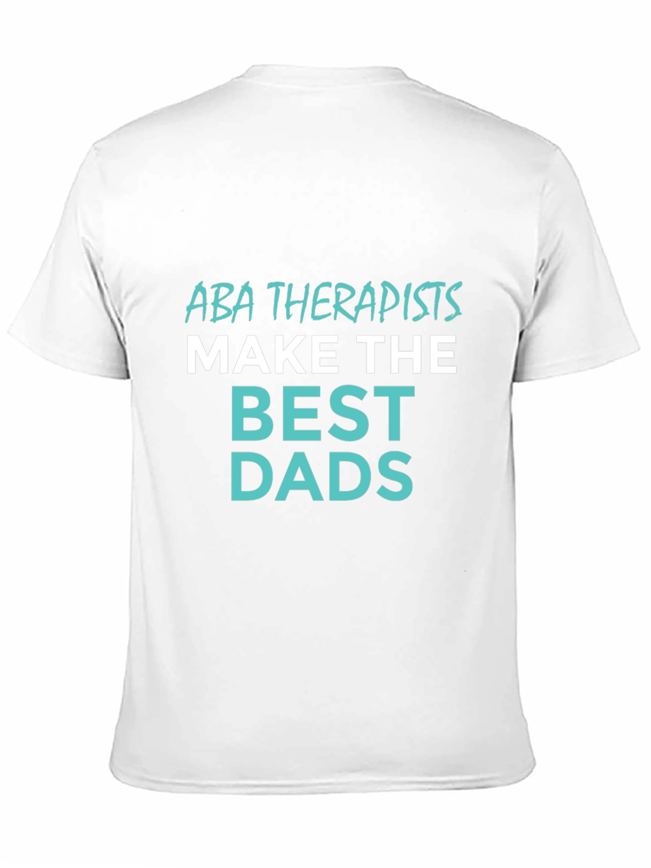Camiseta Negra ABA Therapists Best Dads
