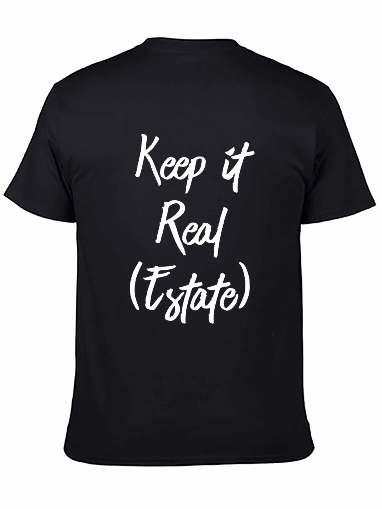 Camiseta Negra: Keep it Real (Estate)