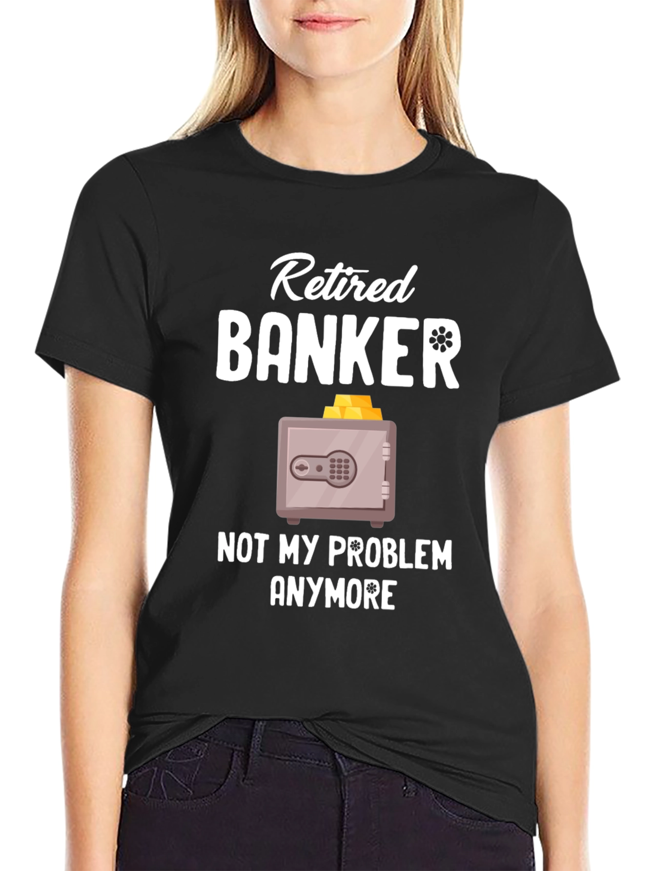 Camiseta Banquero Jubilado Ya No Es Mi Problema
