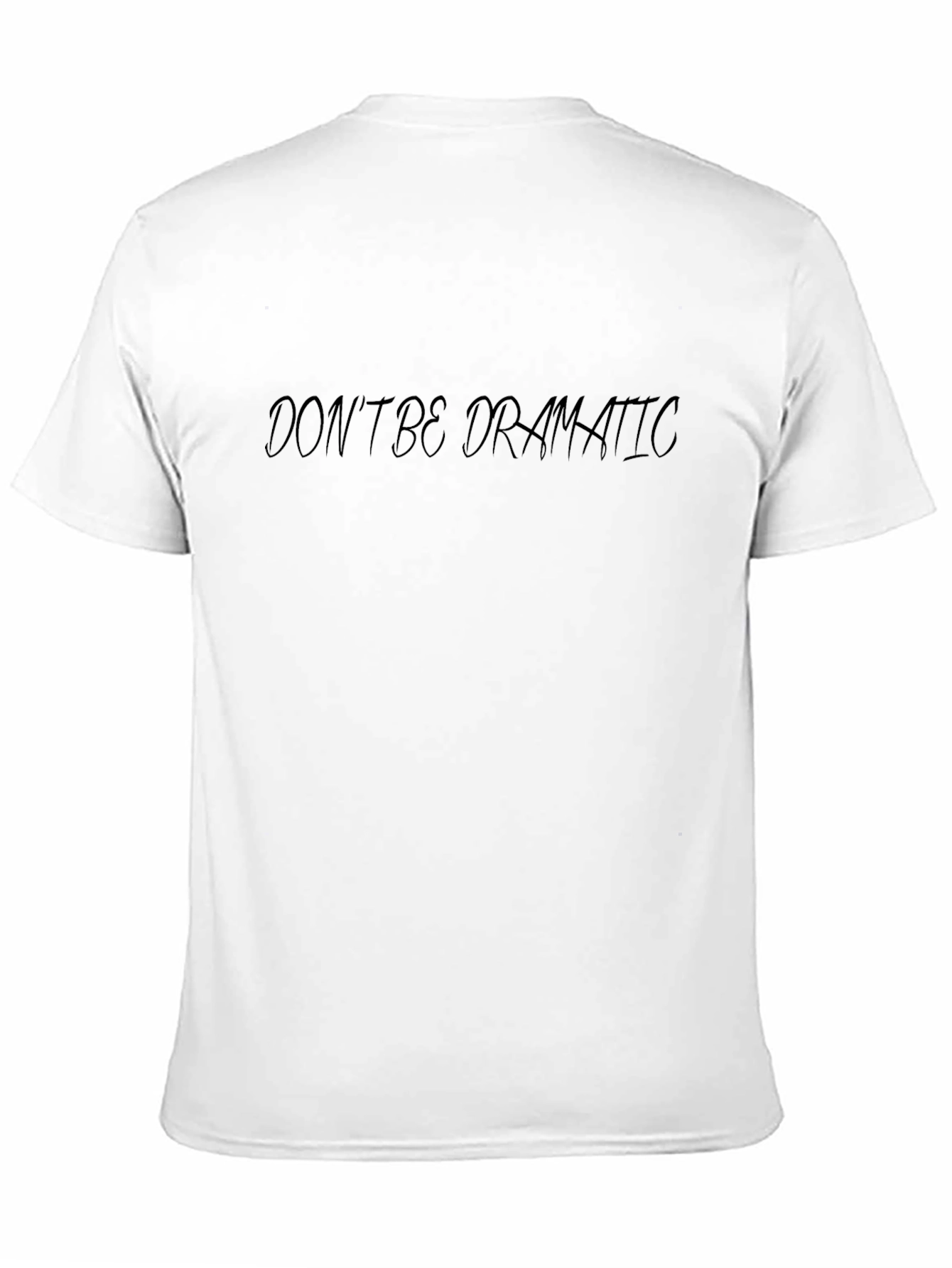 Camiseta Negra Dont be dramatic