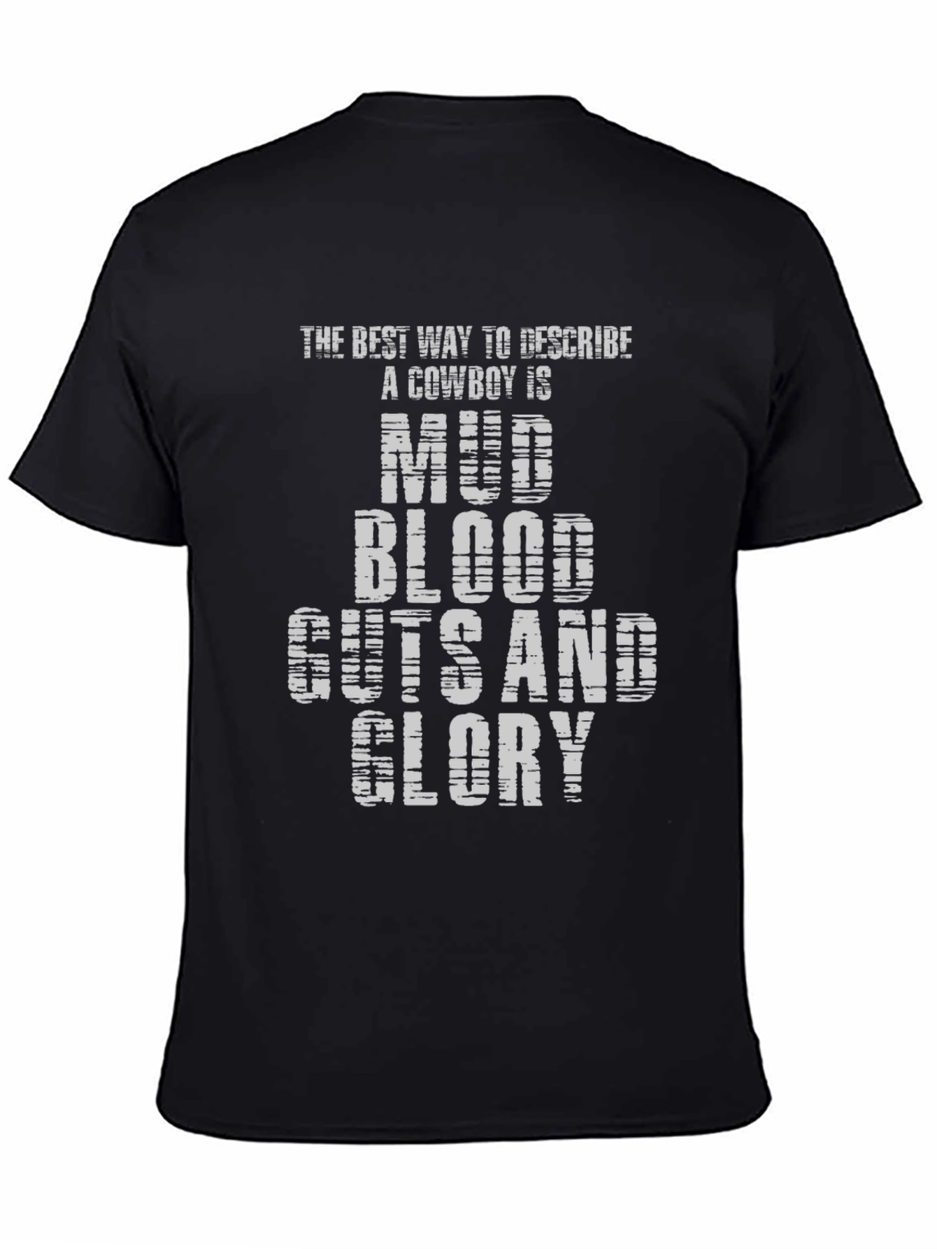 Camiseta Negra: Mud Blood Guts & Glory