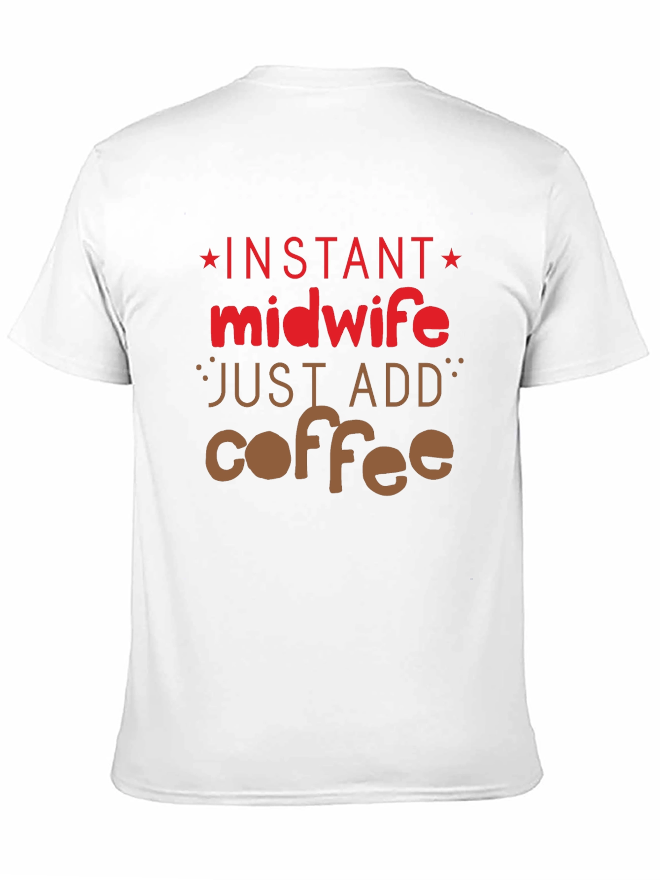 Camiseta Negra Instant Midwife Just Add Coffee