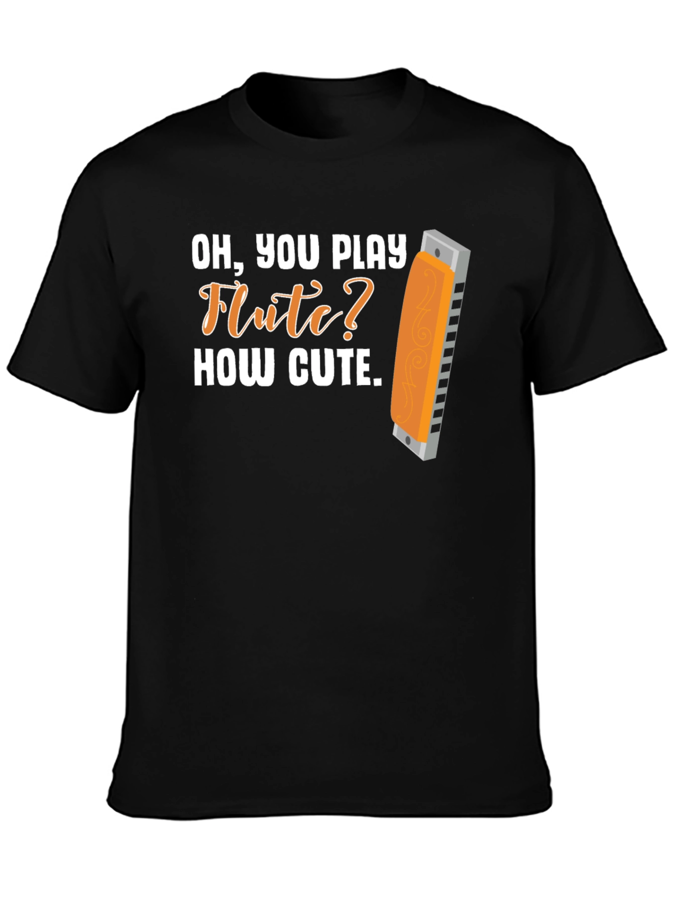 Camiseta sarcástica de armónica Oh tocas la flauta?