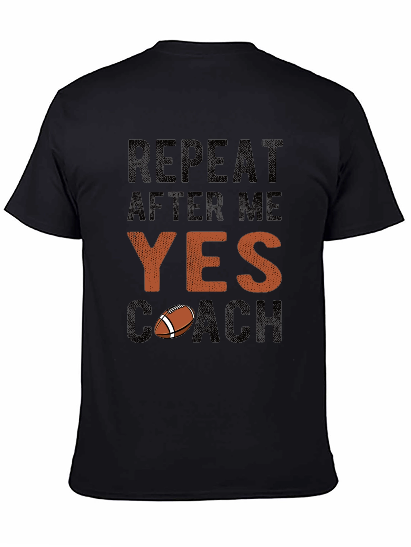 Camiseta Repite Después de Mí Sí Entrenador