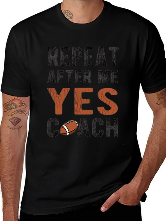 Camiseta Repite Después de Mí Sí Entrenador