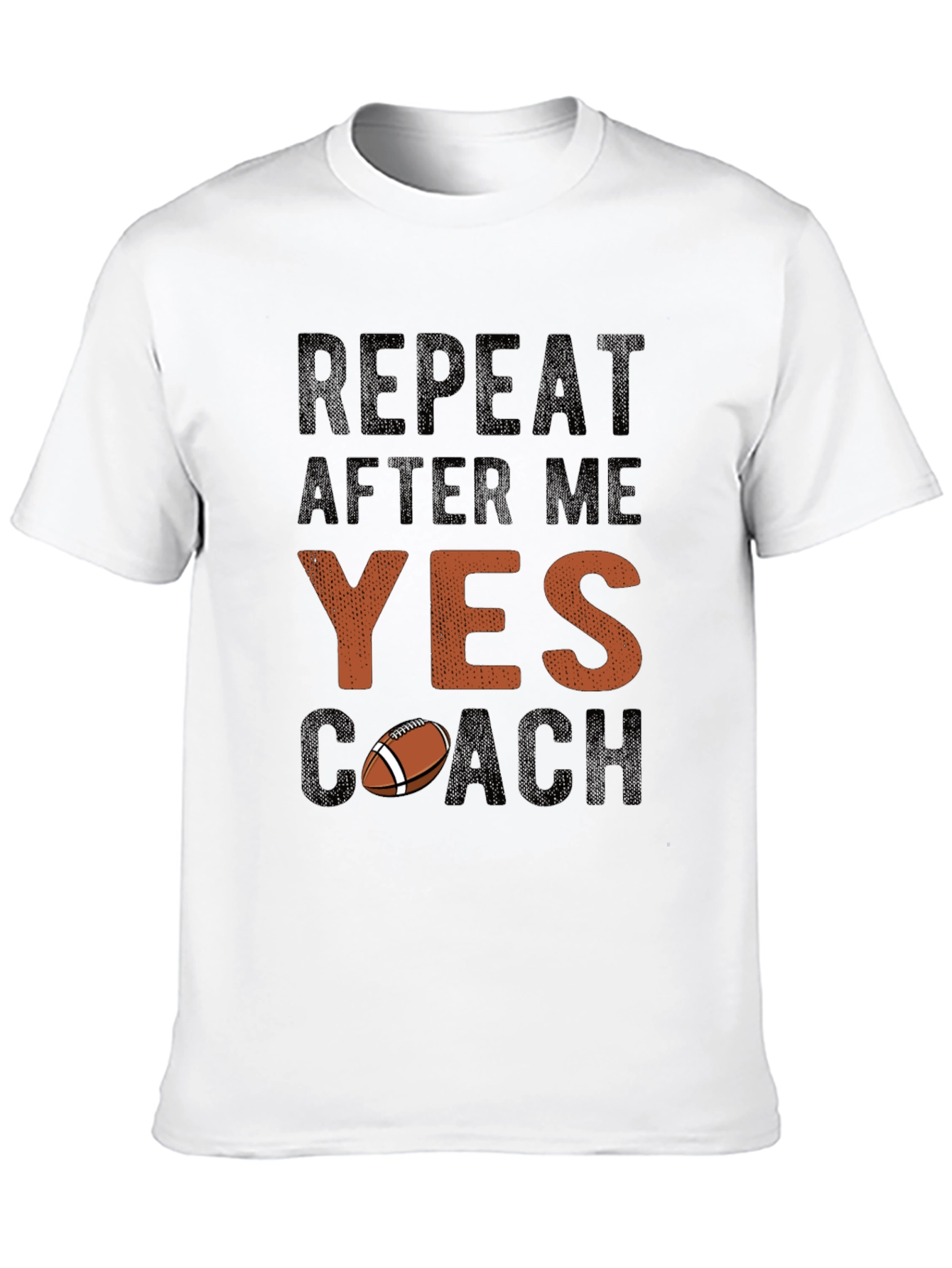 Camiseta Repite Después de Mí Sí Entrenador