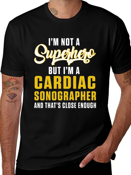 Camiseta Cardíaco Sonographer - No Soy un Superhéroe