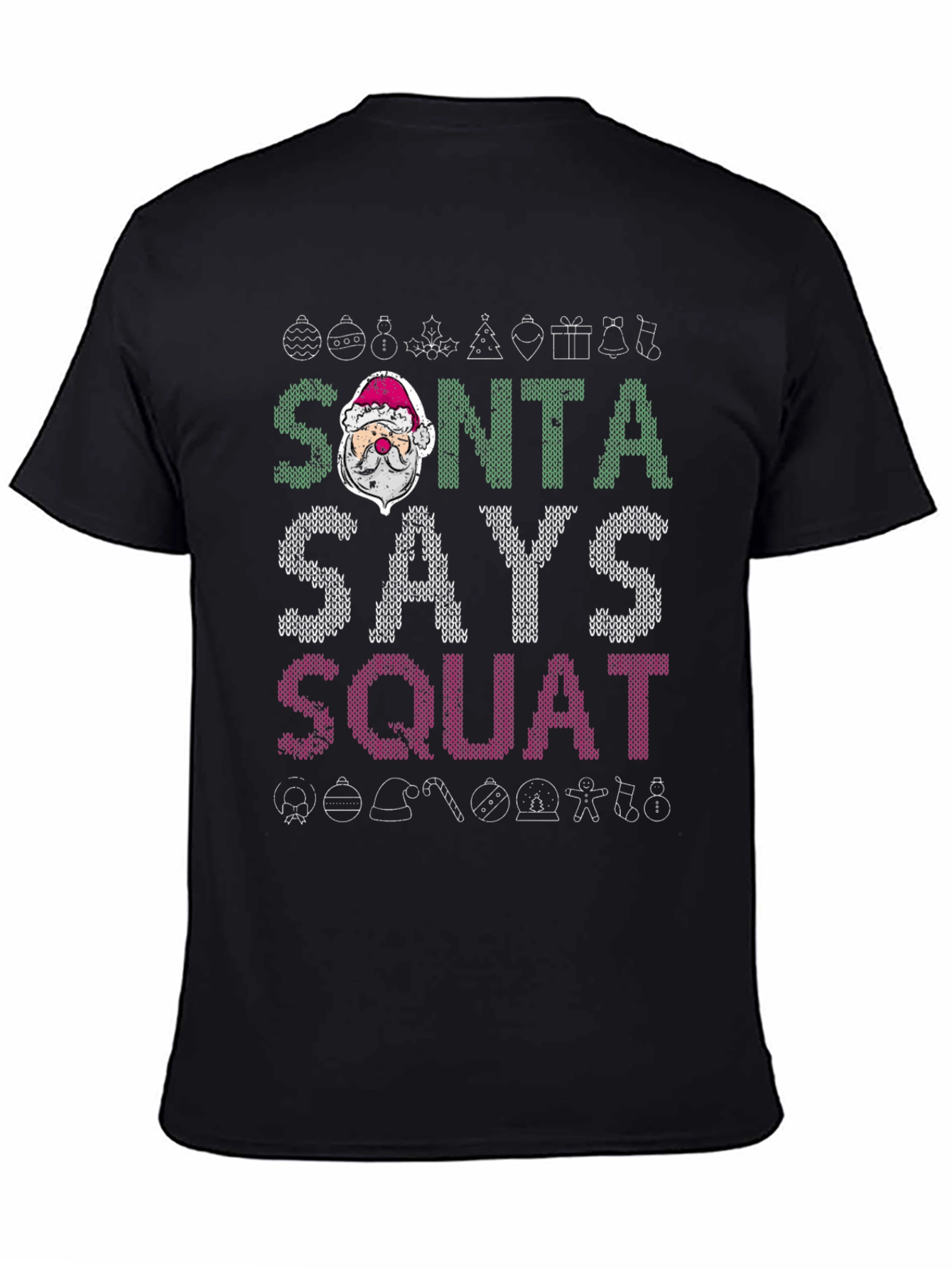 Camiseta Navideña Santa Dice Squat