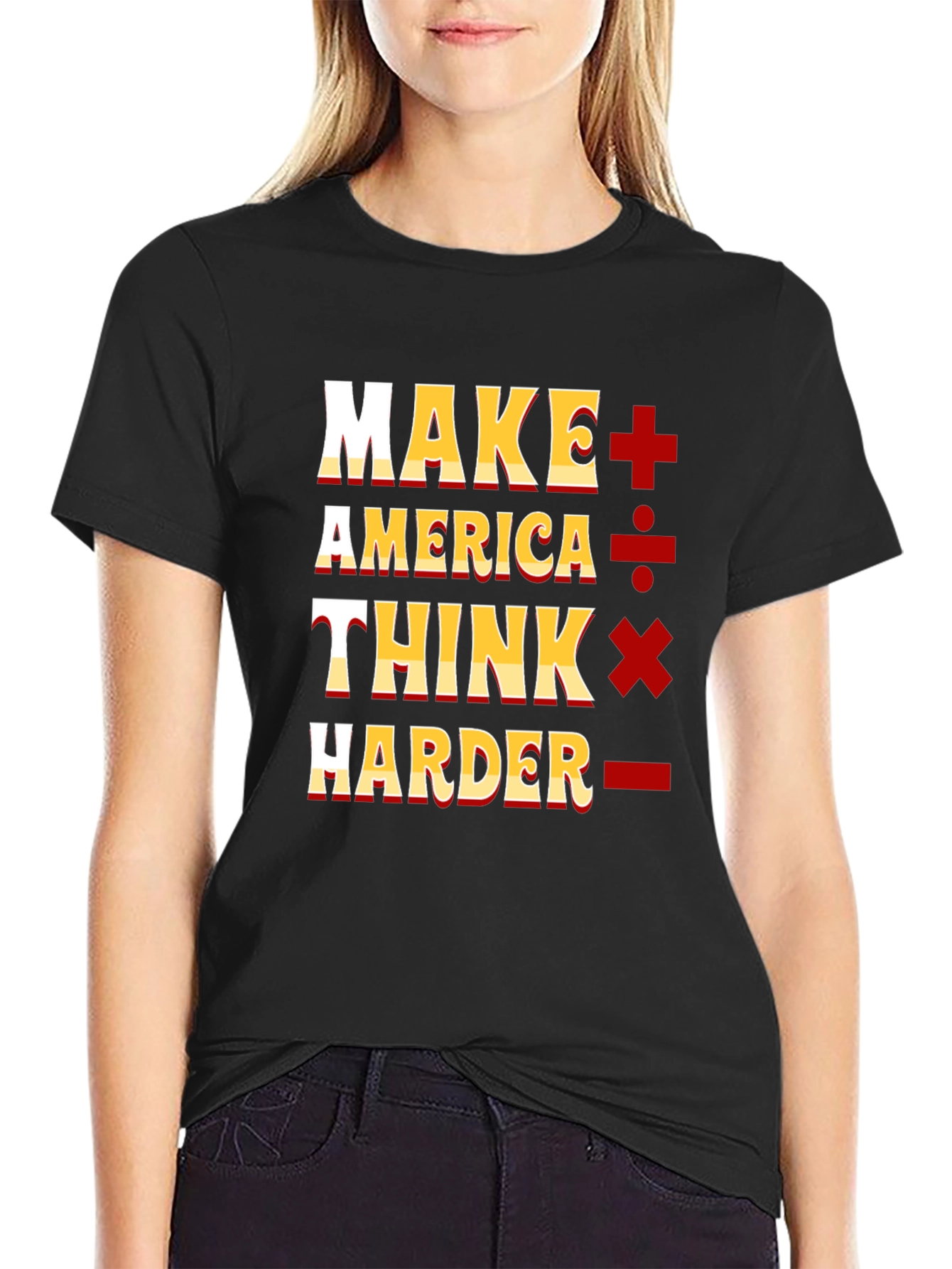 Camiseta Negra: Make America Think Harder