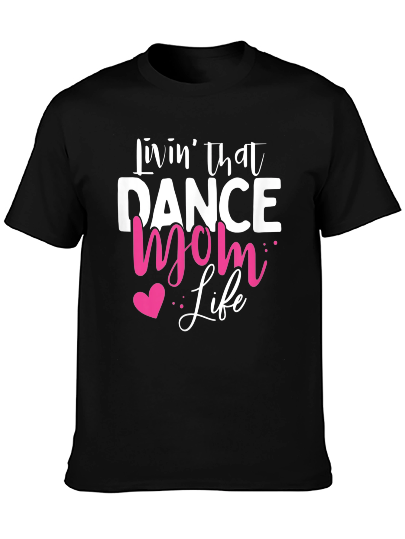Camiseta Negra Dance Mom Life