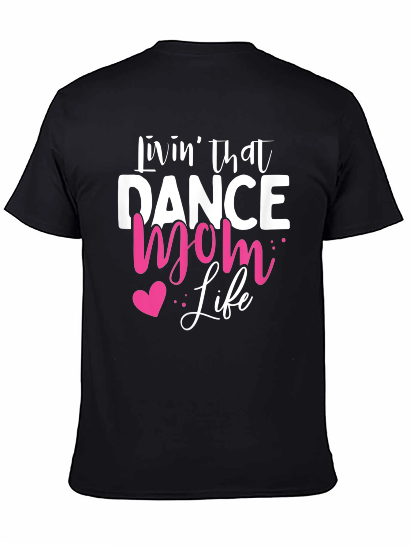 Camiseta Negra Dance Mom Life