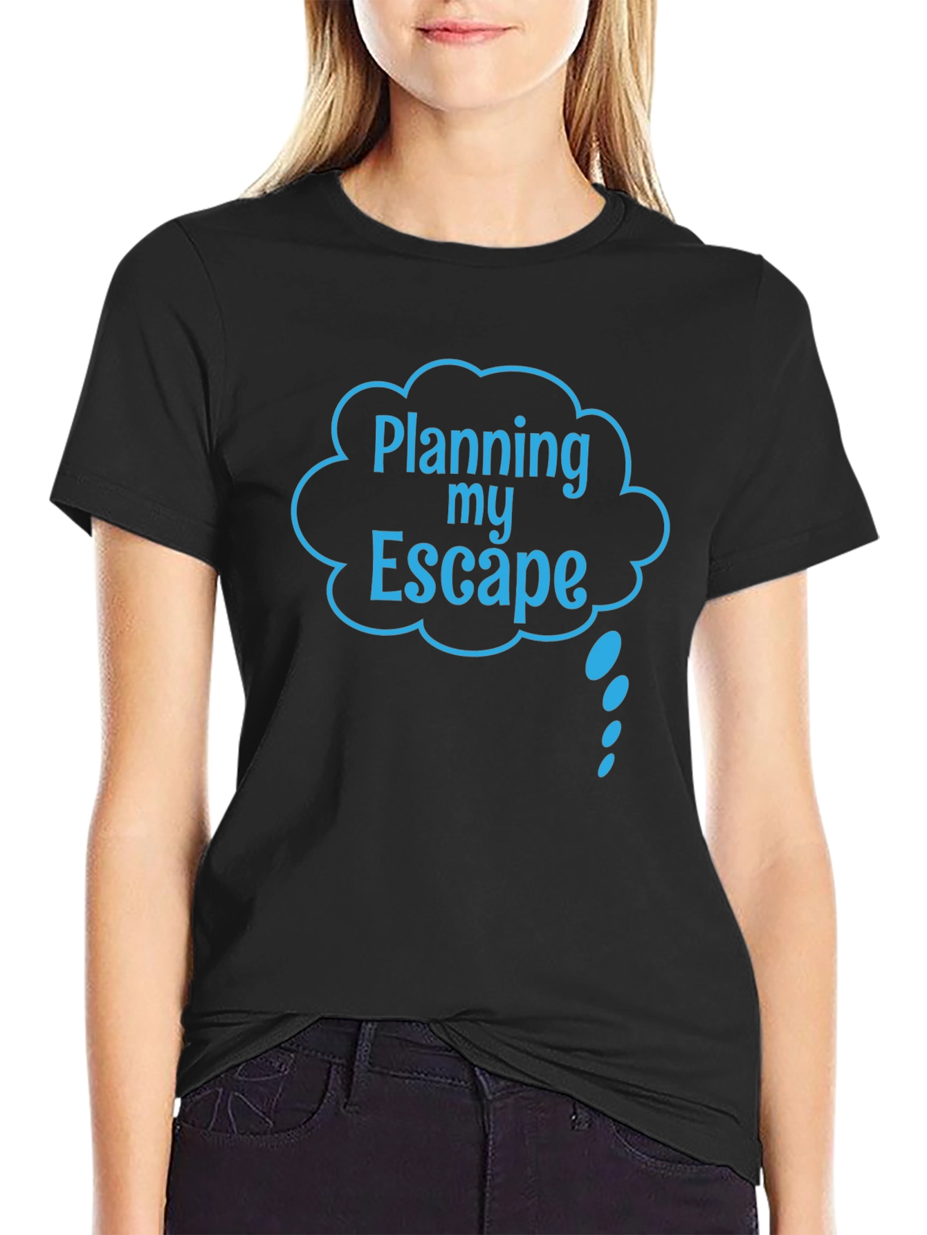 Camiseta Negra: Planning My Escape