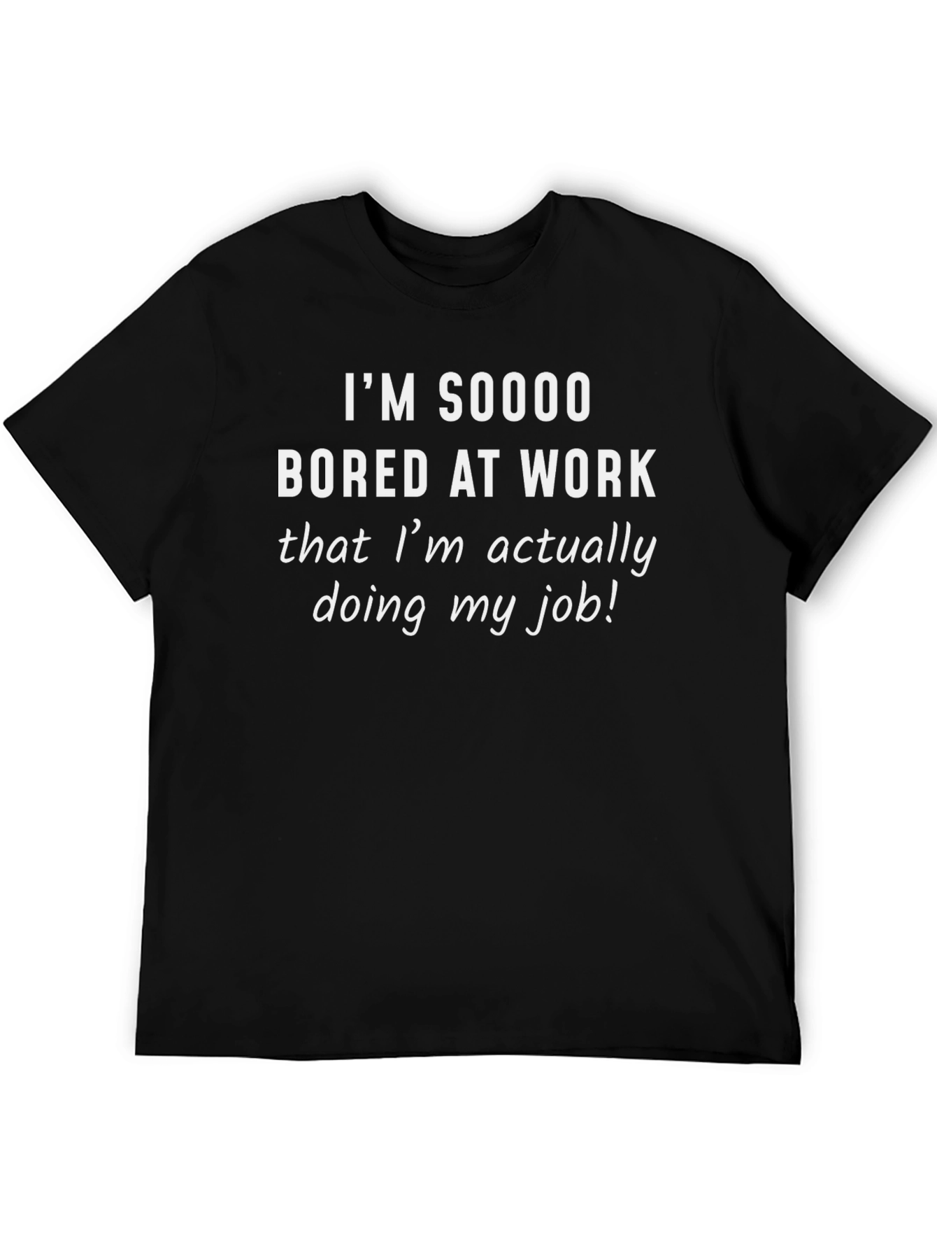 Camiseta Negra: Aburrido en el Trabajo - ¡Humor!