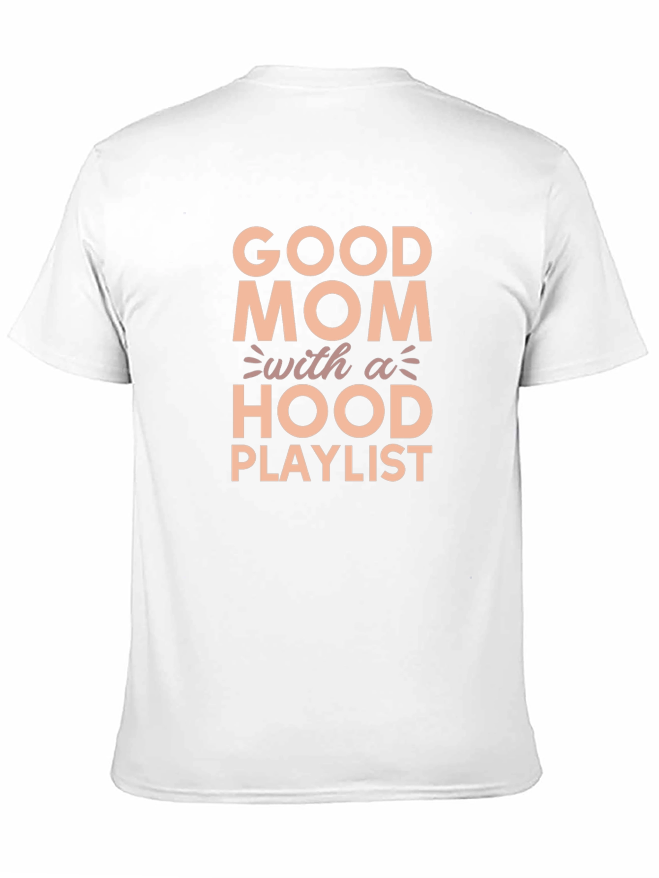 Camiseta Good Mom With a Hood Playlist
