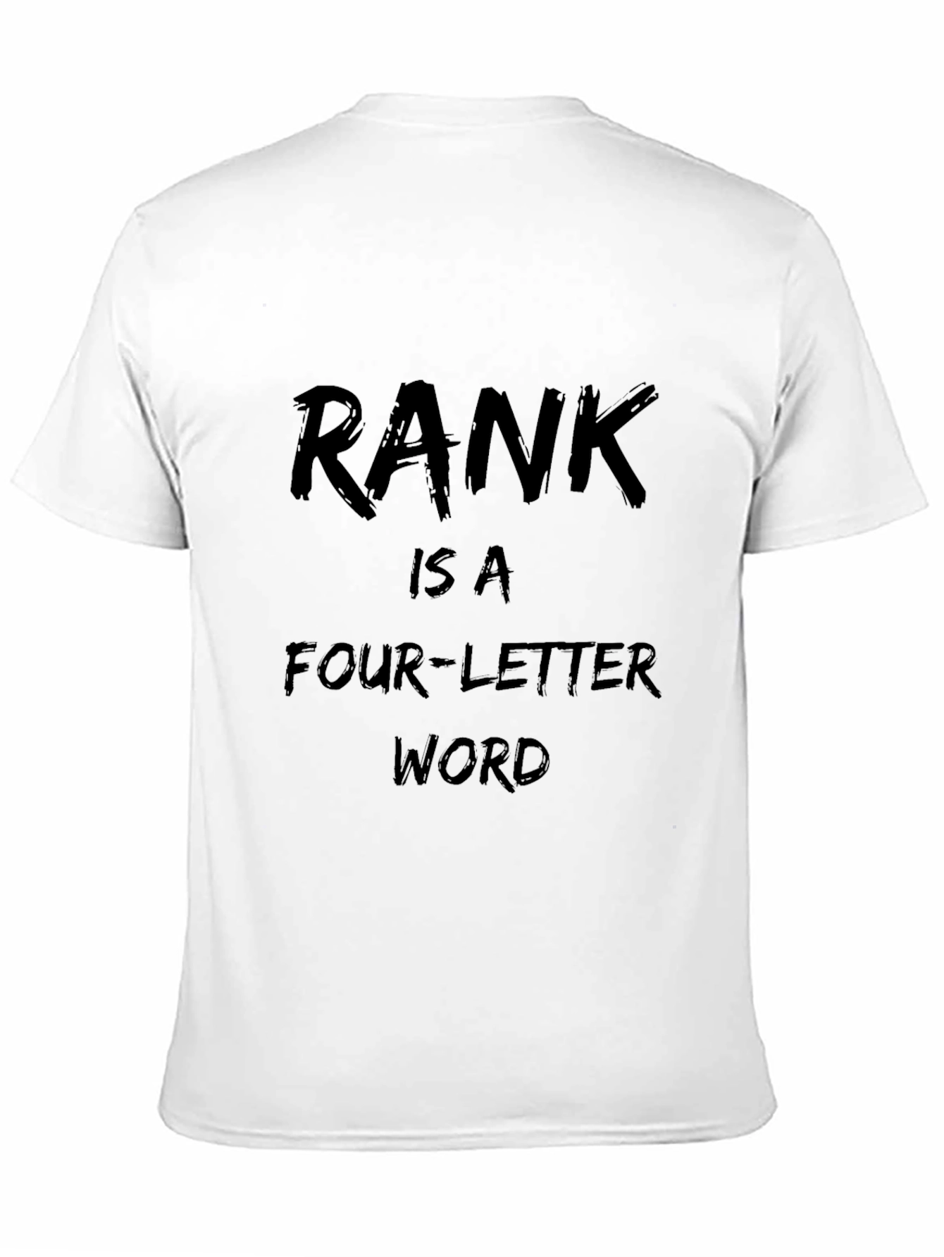 Camiseta Negra Divertida: RANK is a Four-Letter Word