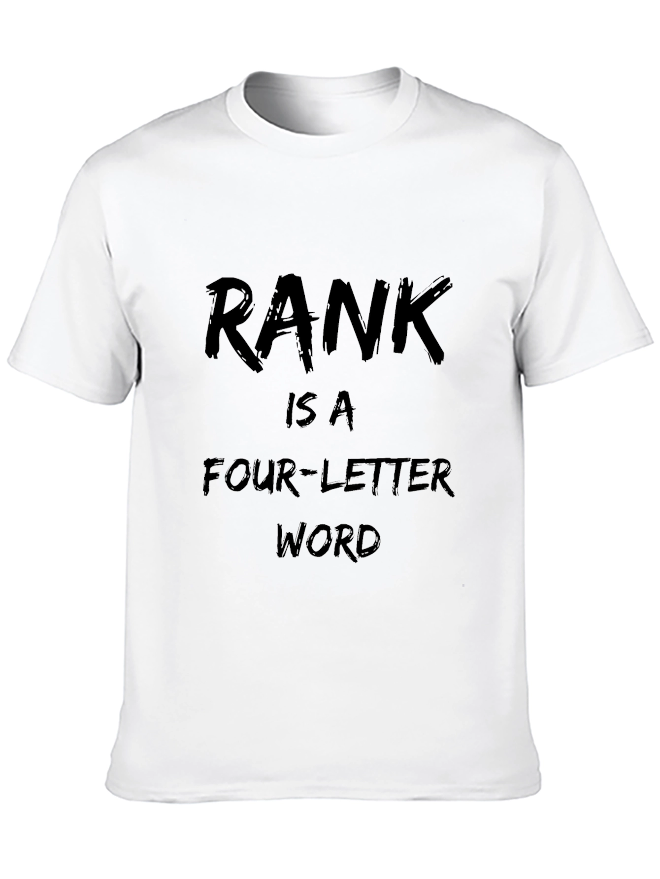 Camiseta Negra Divertida: RANK is a Four-Letter Word
